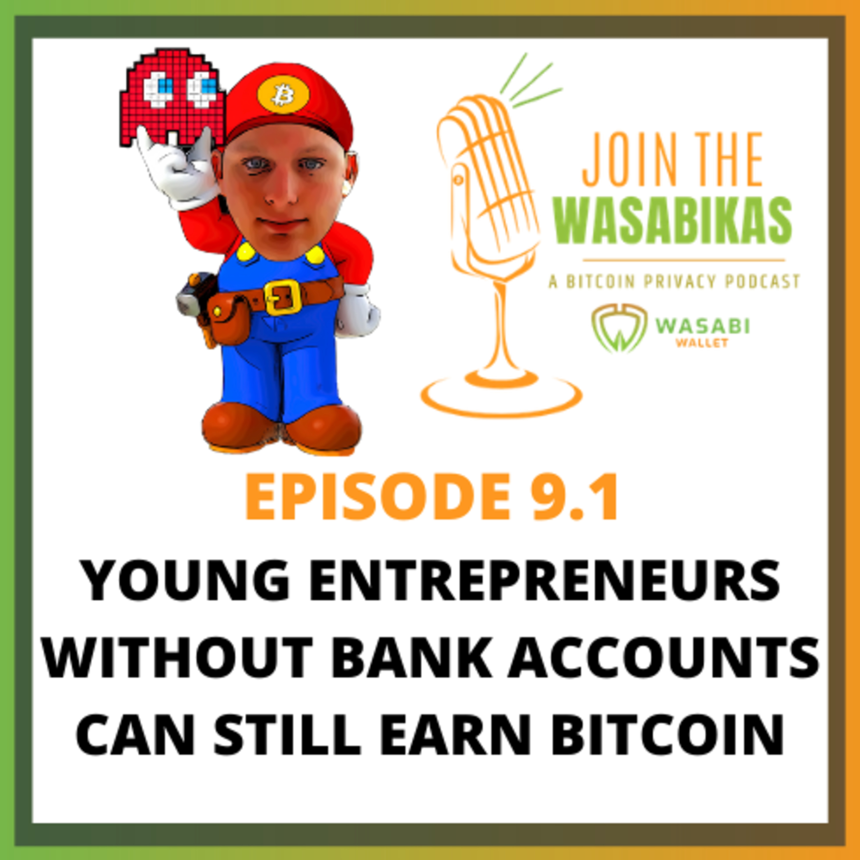 Join the Wasabikas - a Bitcoin Privacy Podcast