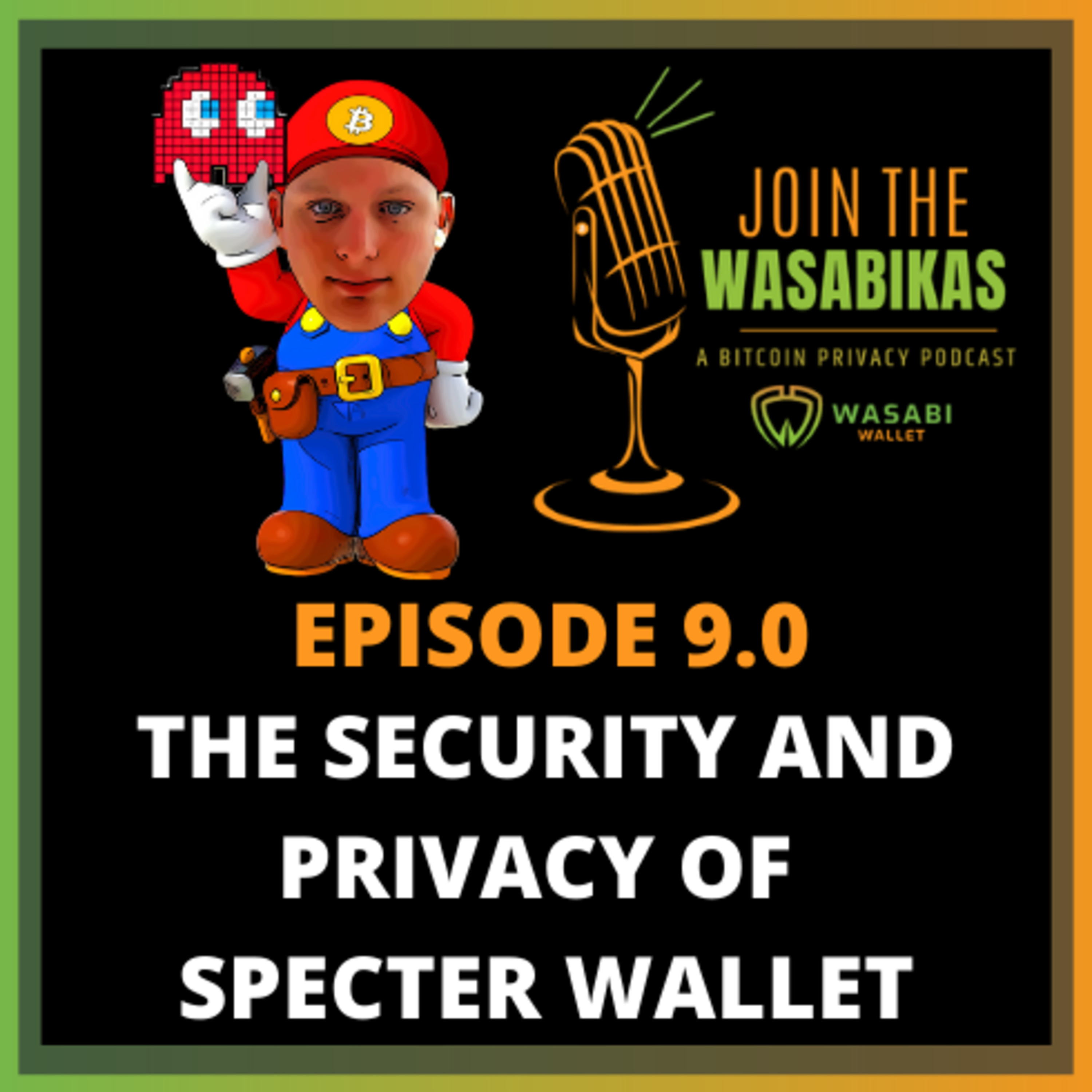 Join the Wasabikas - a Bitcoin Privacy Podcast