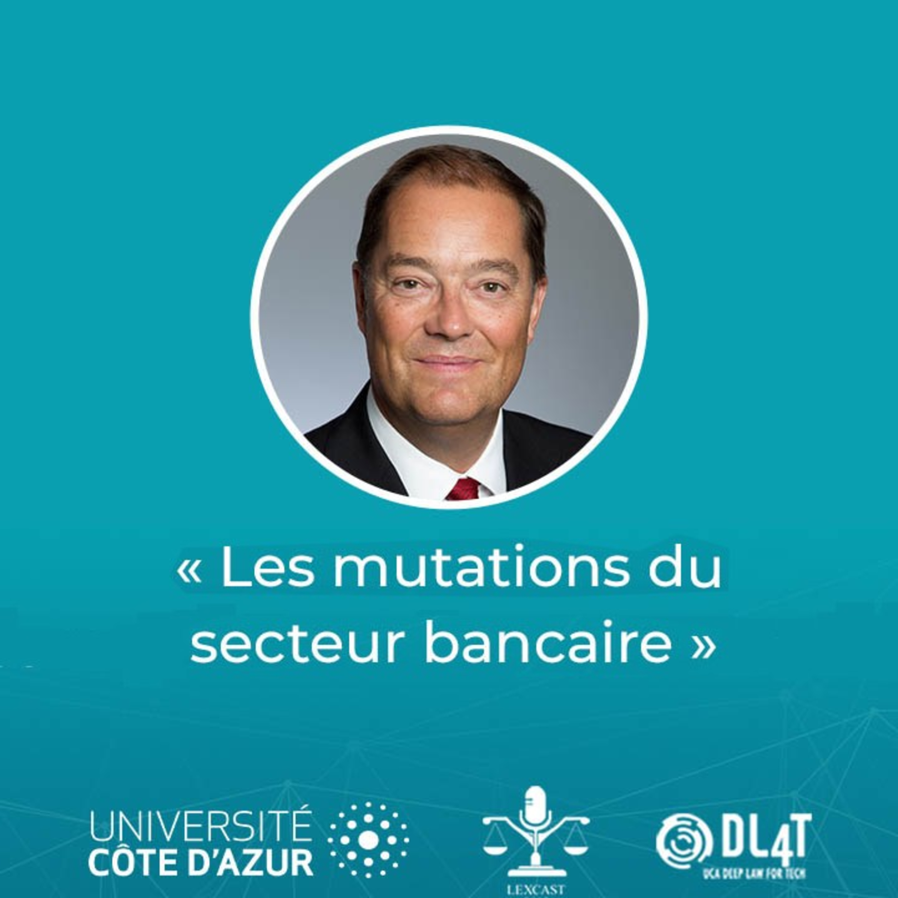 Les mutations du secteur bancaire episode artwork