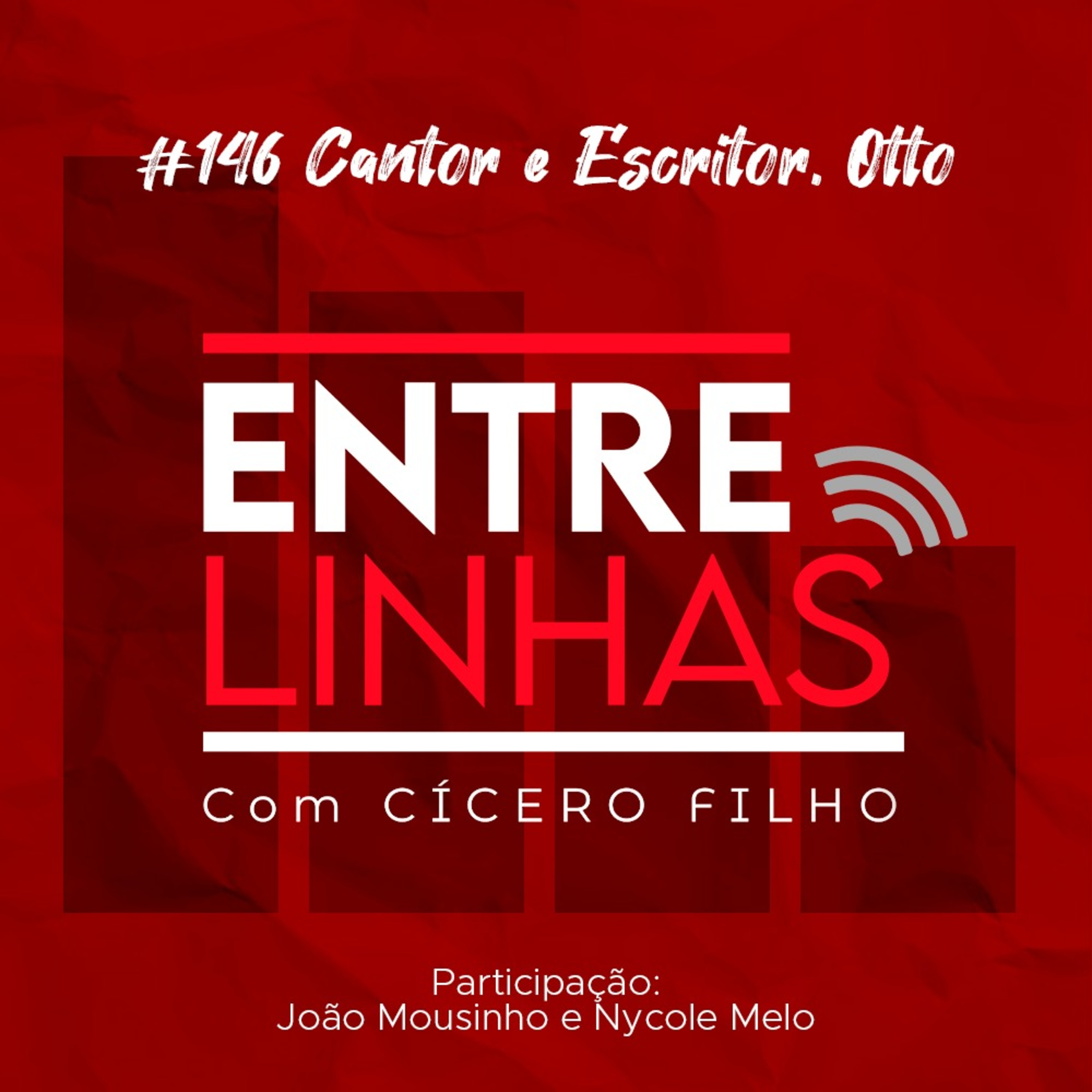 #146 Cantor e Escritor, Otto episode artwork
