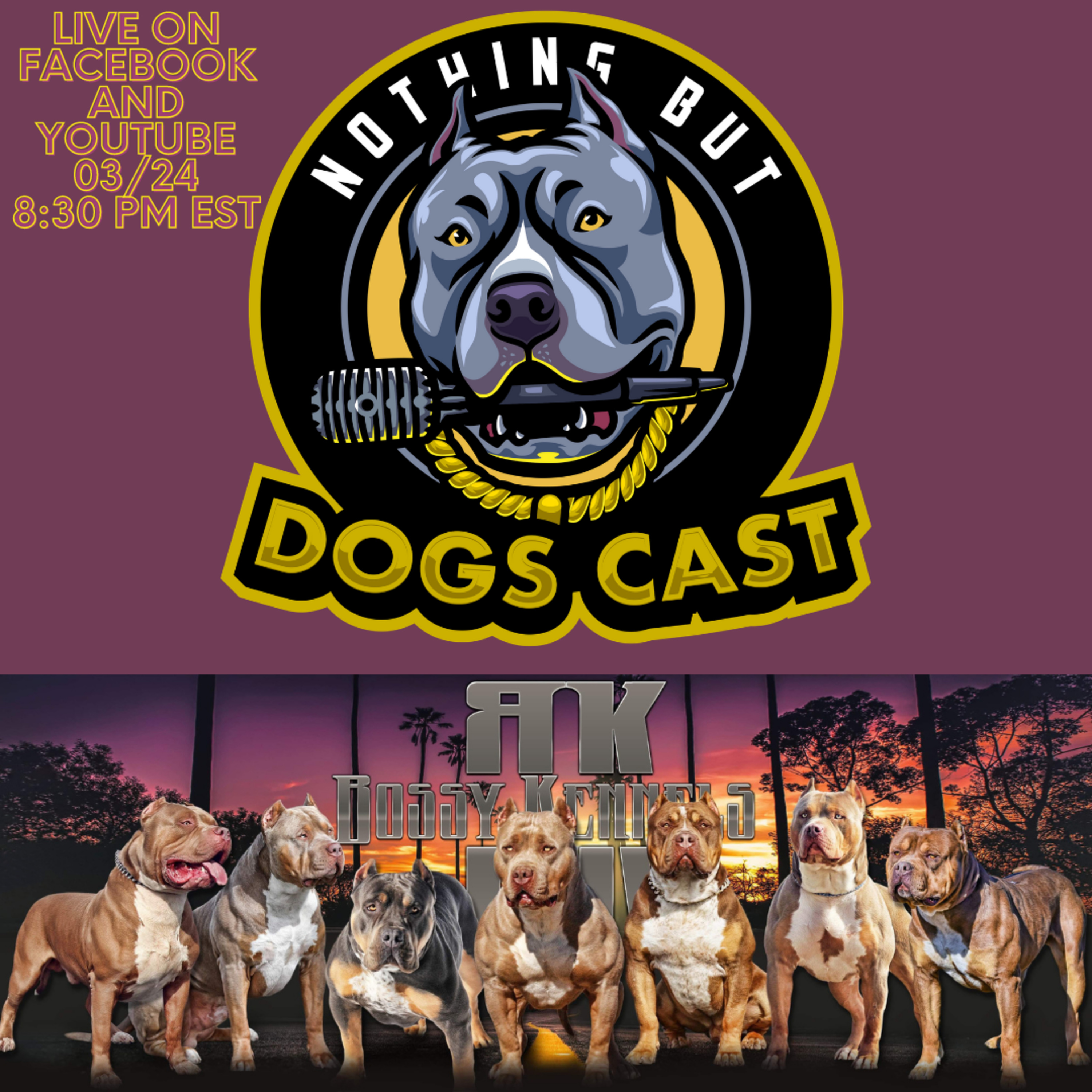 Nothing But DOGScast
