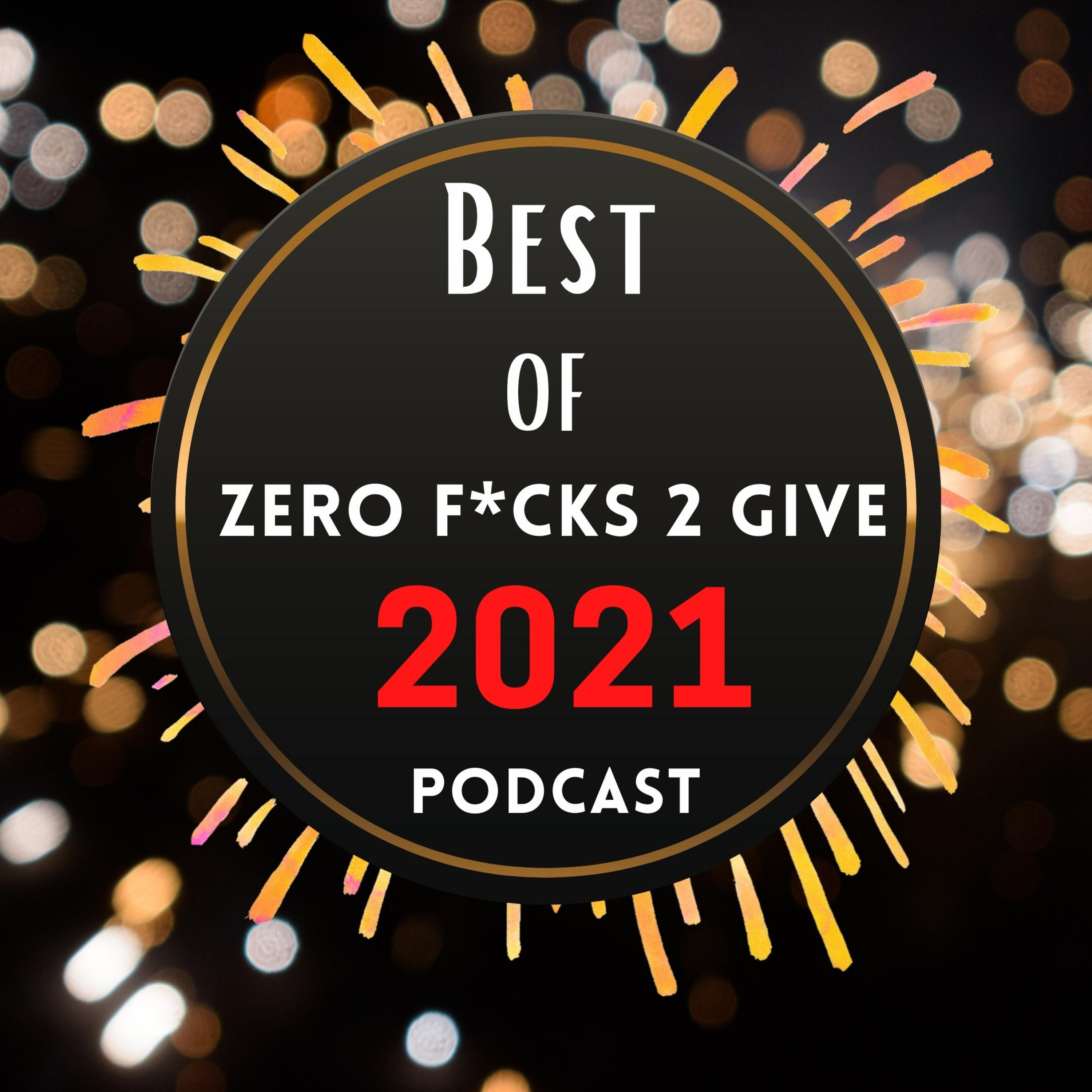 Zero Fucks 2 Give Podcast
