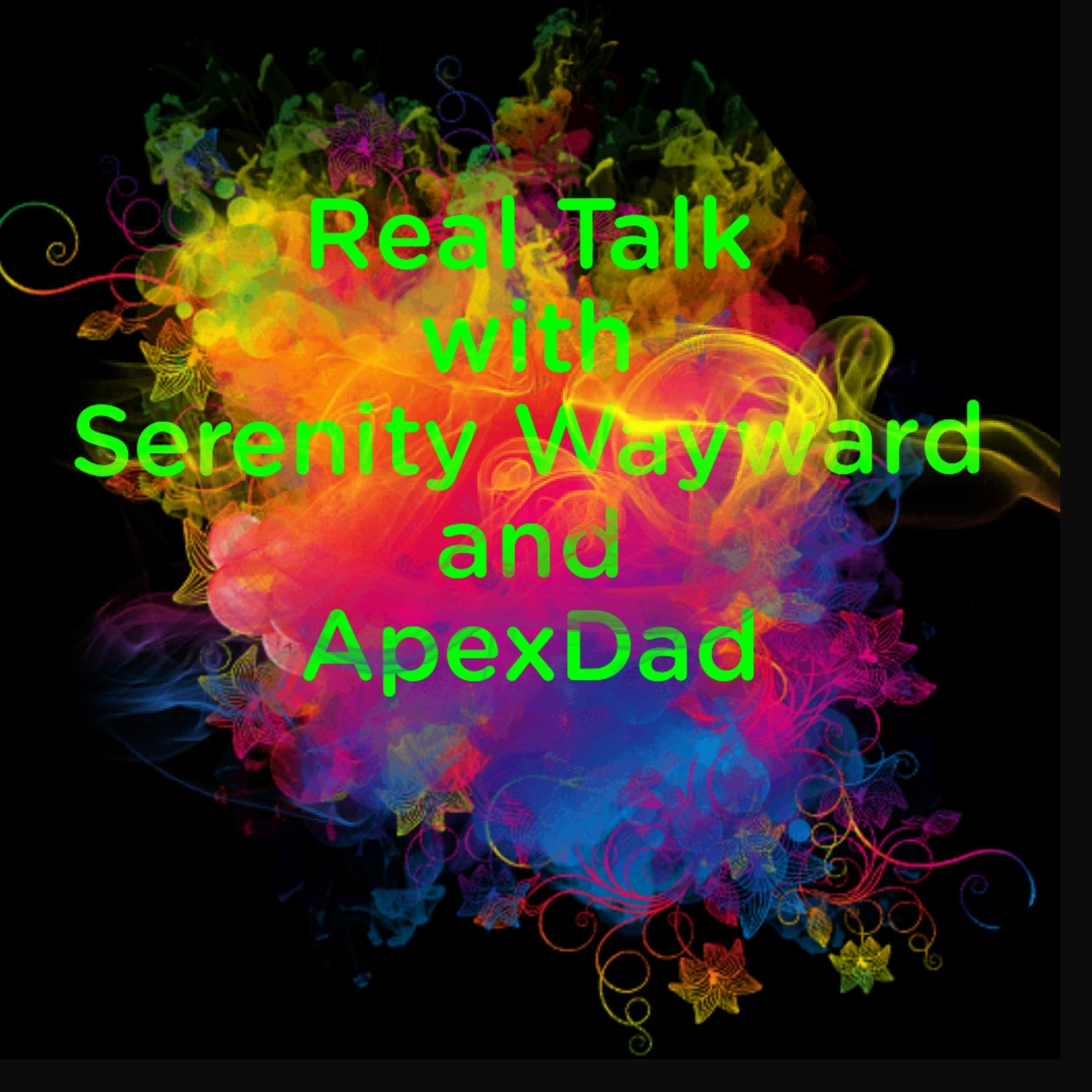 Real talk w/ ApexDad pt. 2 thumbnail