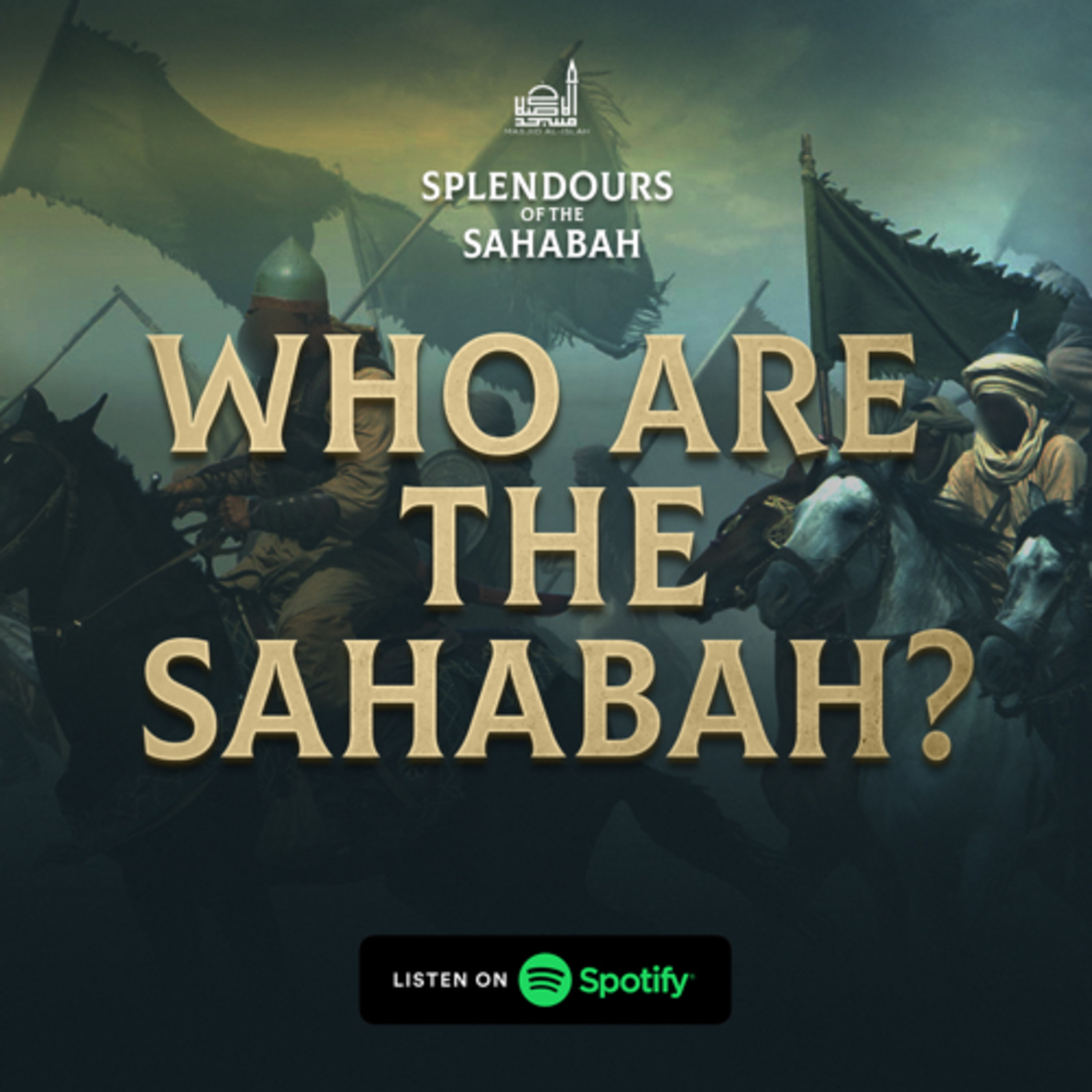 Splendours Of The Sahabah