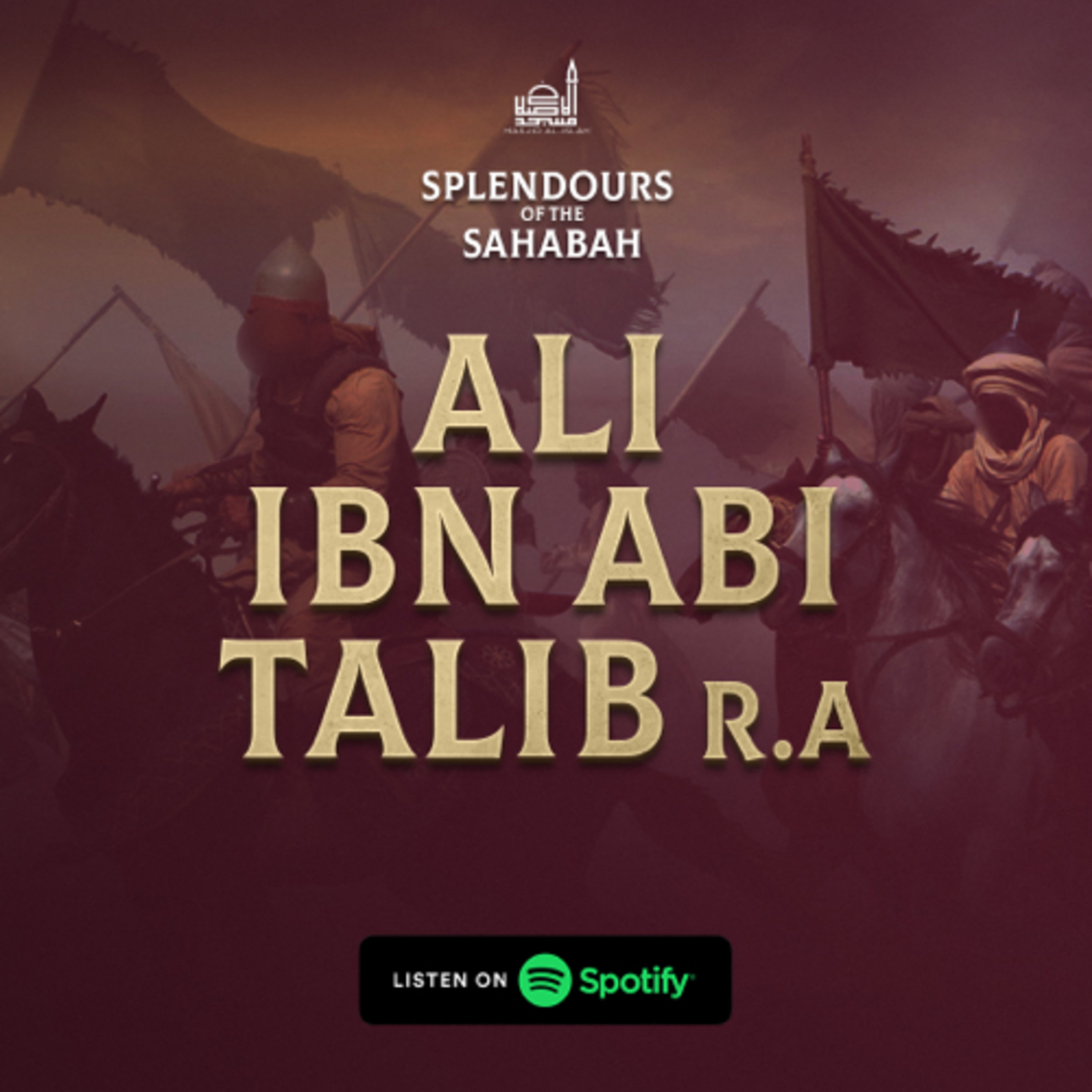 Splendours Of The Sahabah