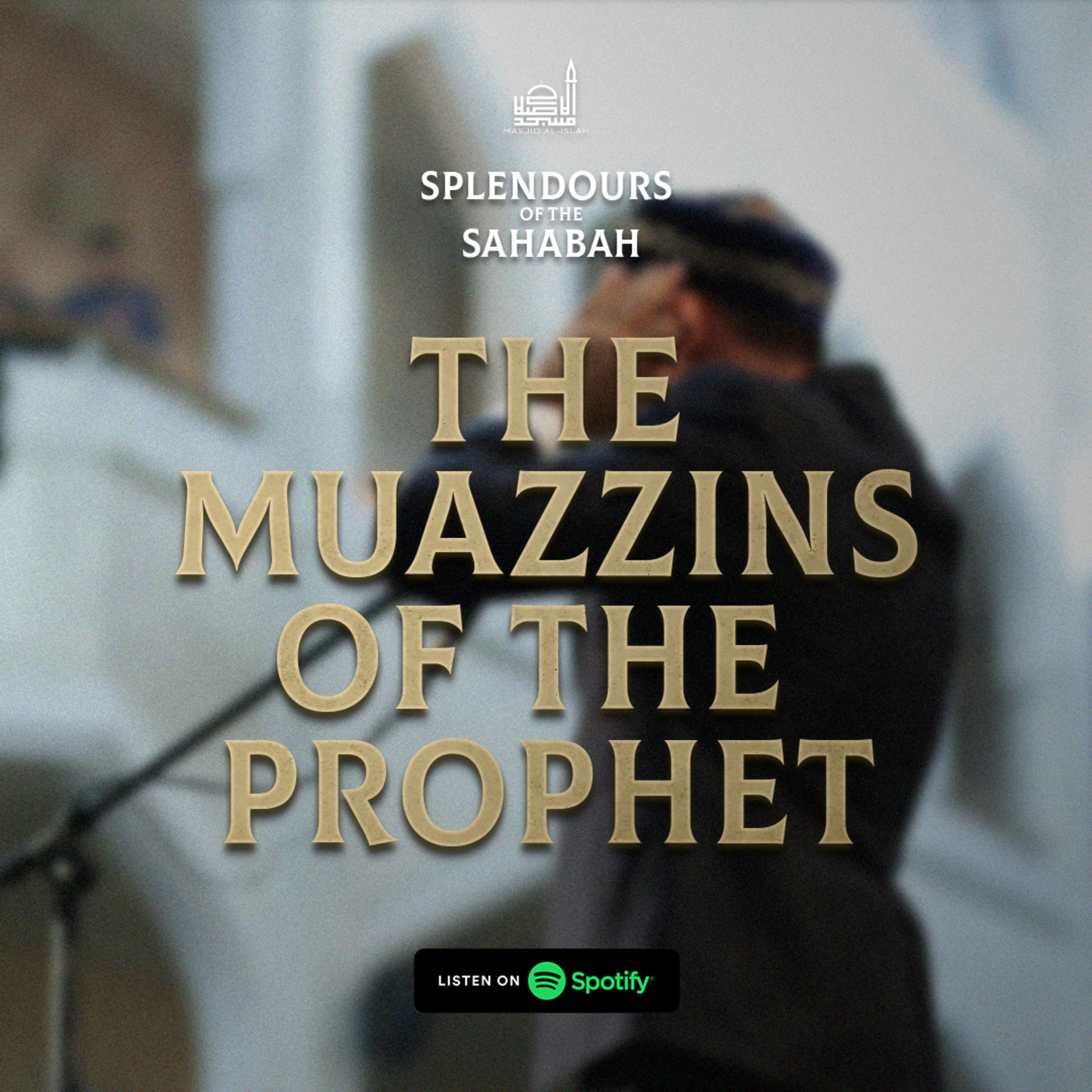 Splendours Of The Sahabah