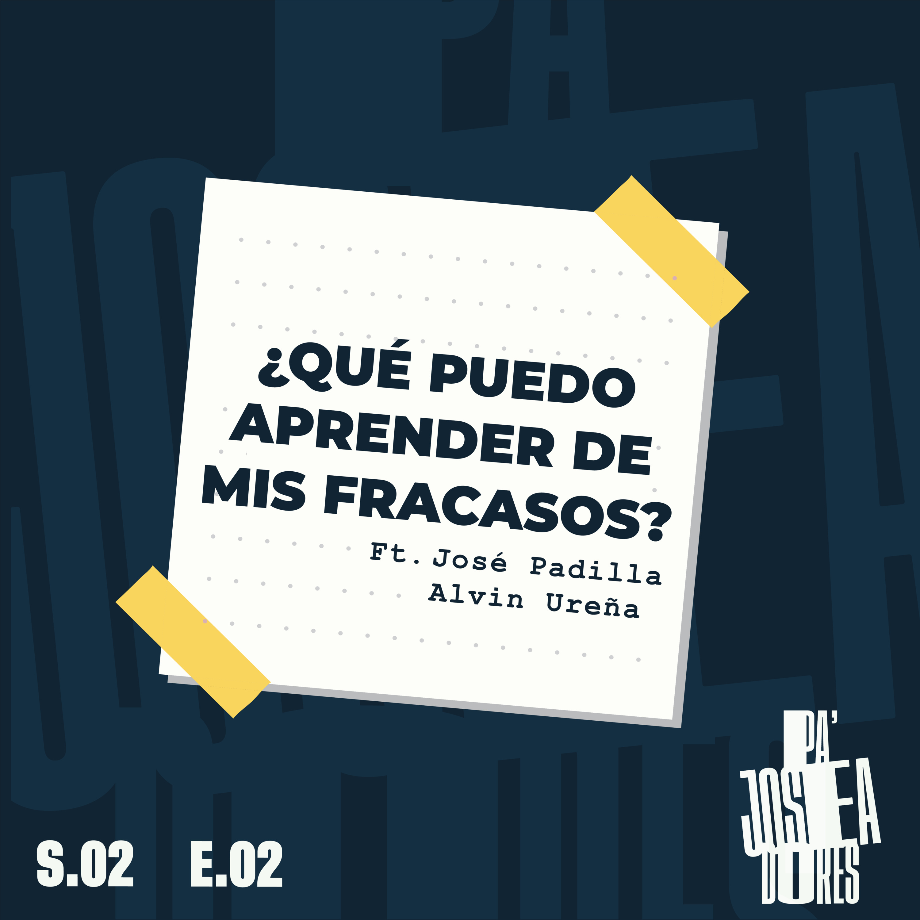 Pa\' Joseadores Podcast