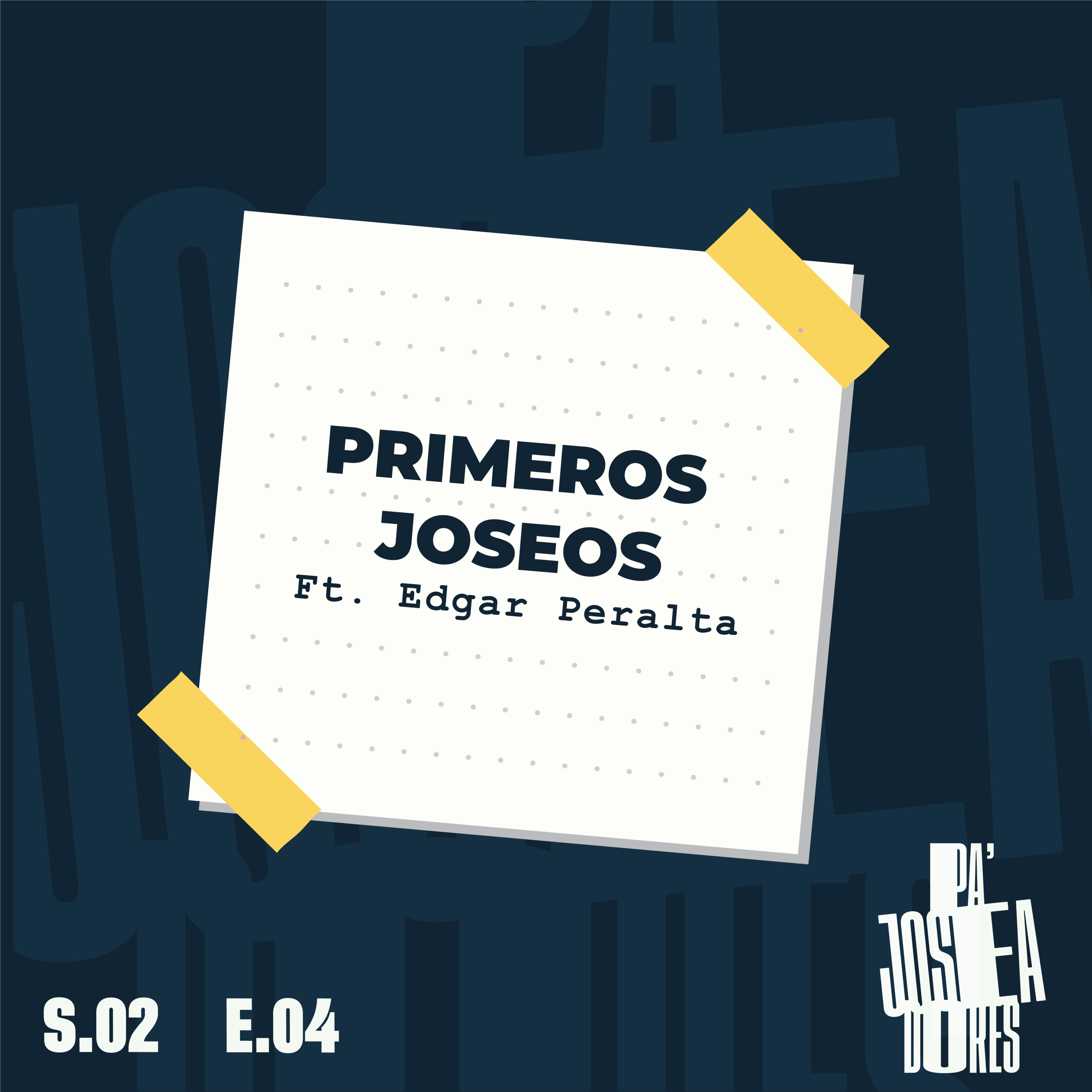 Pa\' Joseadores Podcast