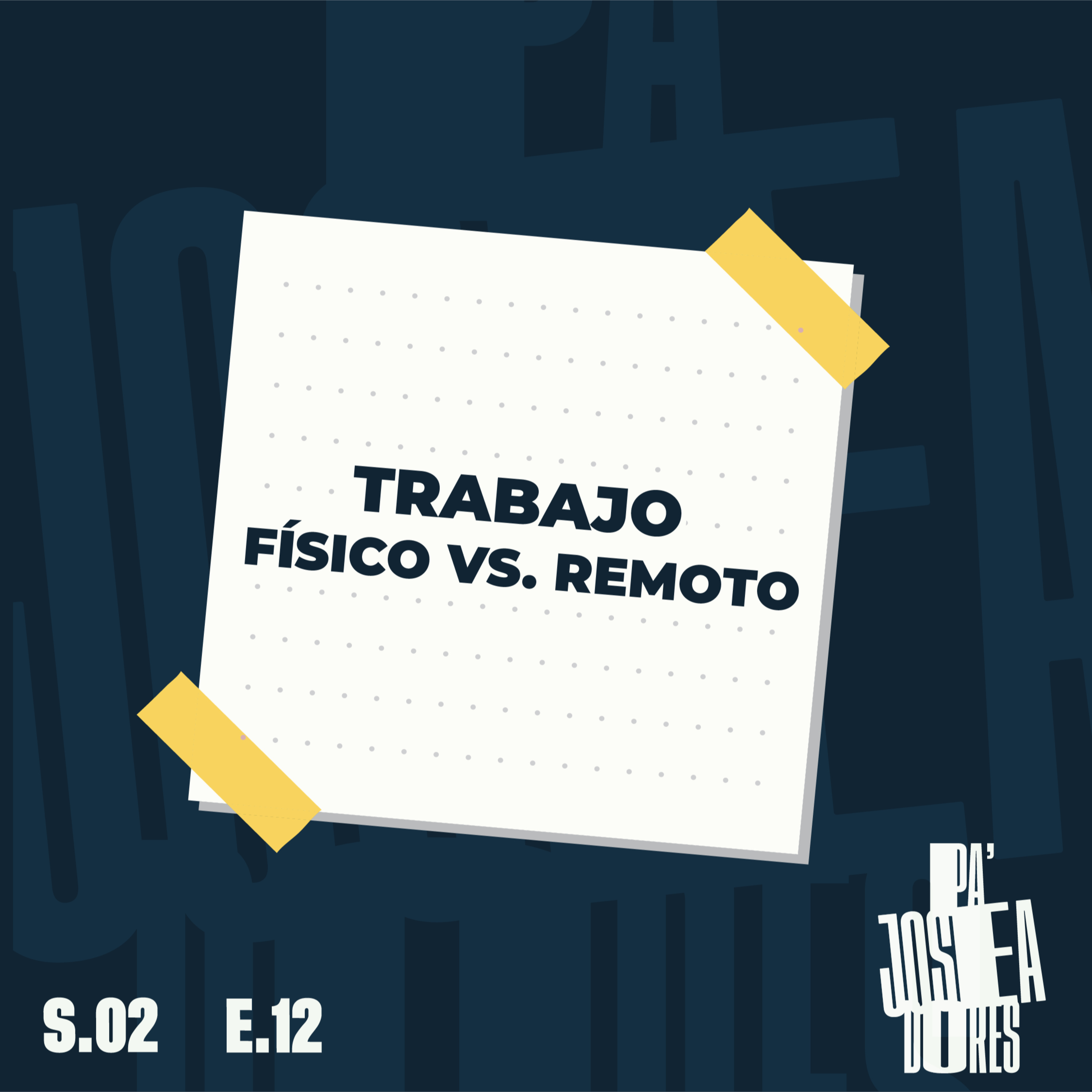 Pa\' Joseadores Podcast