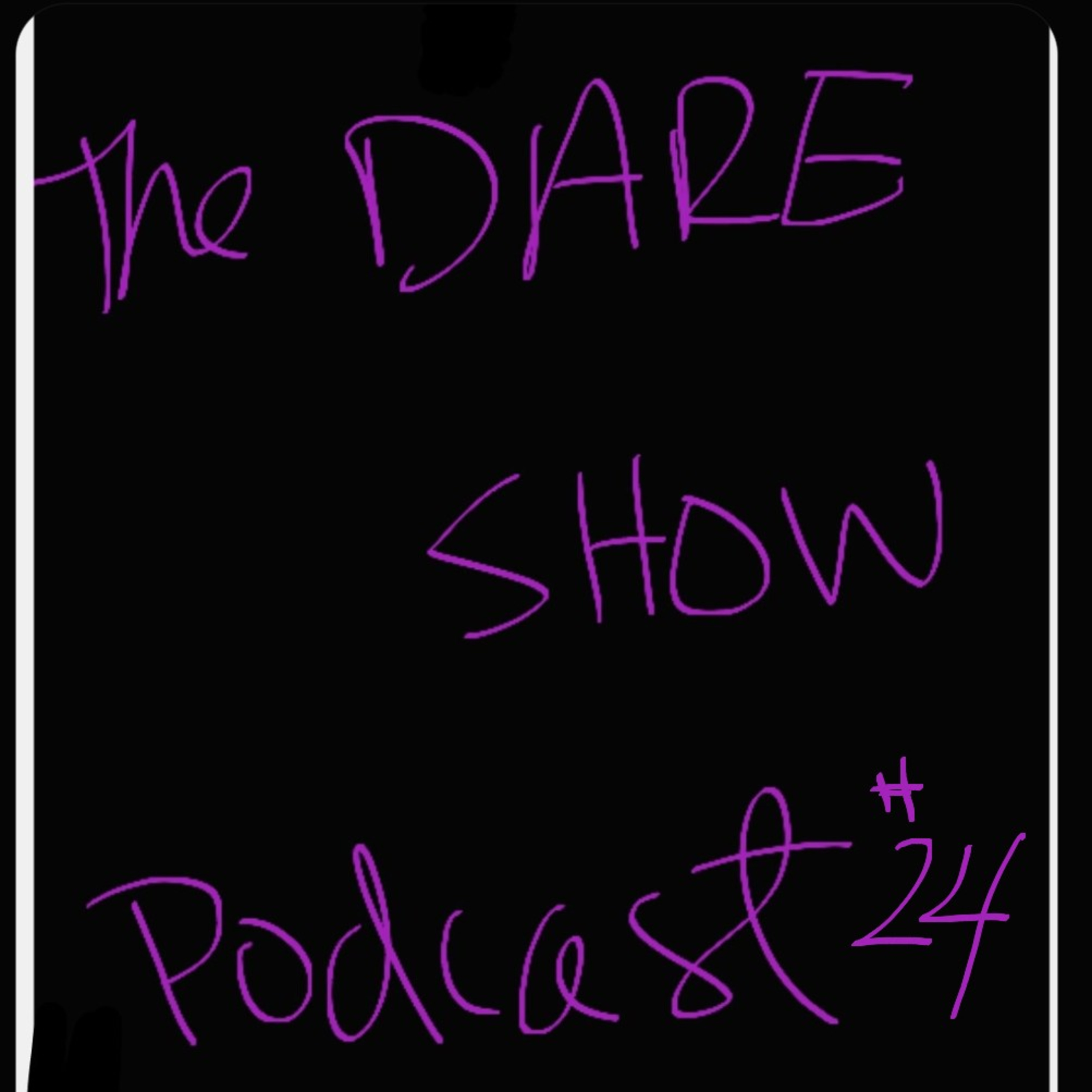 THE DARE SHOW