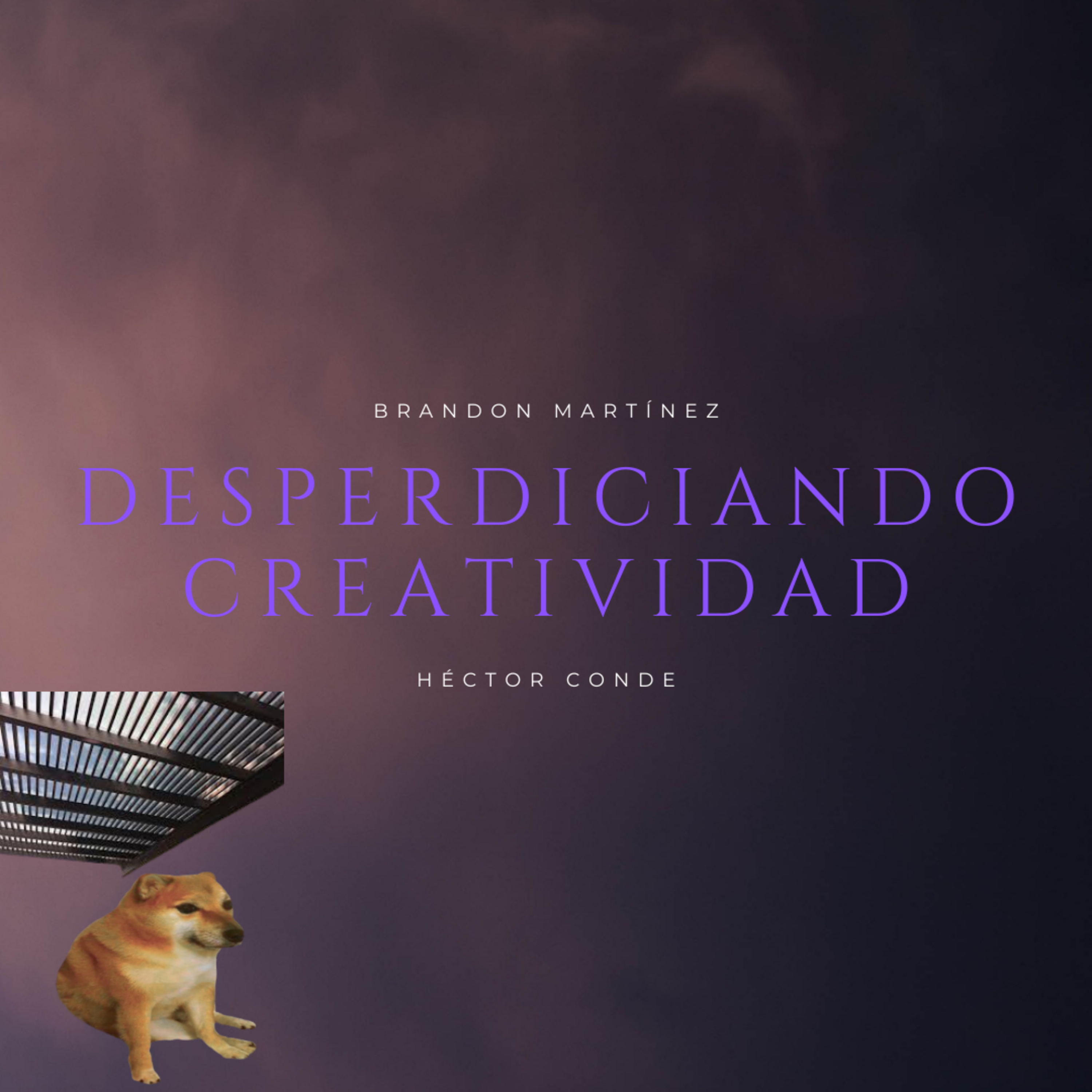 Desperdiciando Creatividad