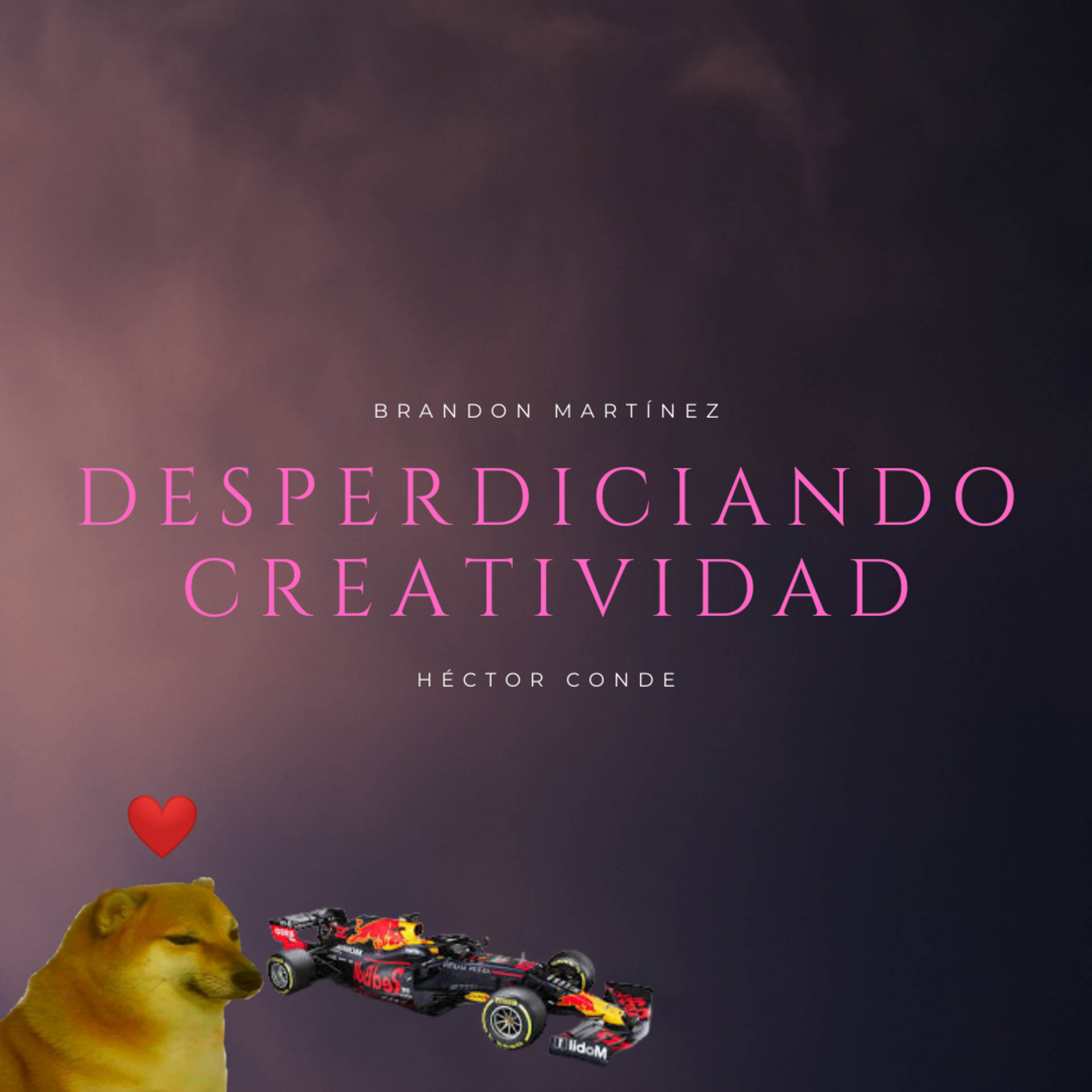 Desperdiciando Creatividad