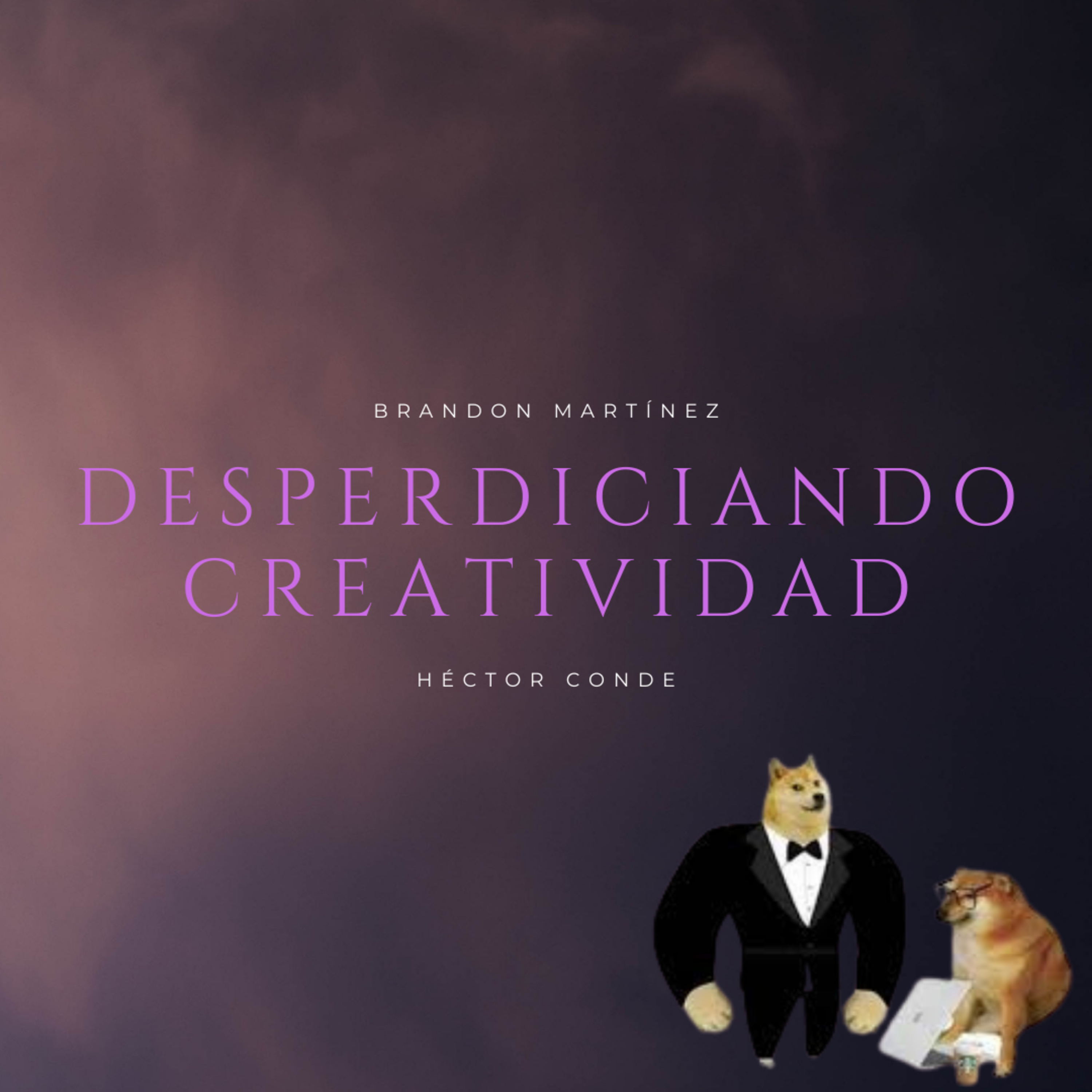 Desperdiciando Creatividad