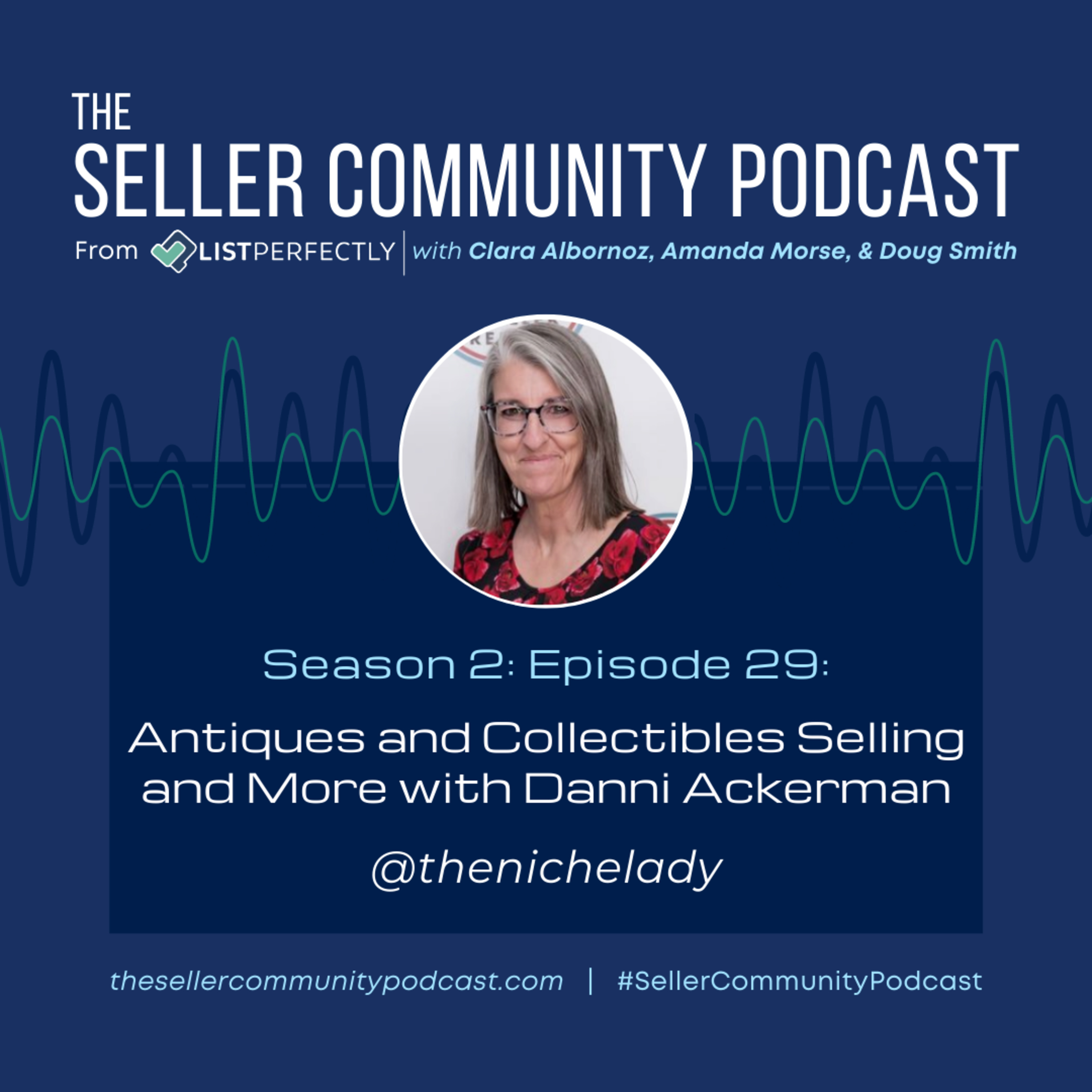 The Seller Community Podcast from List Perfectly