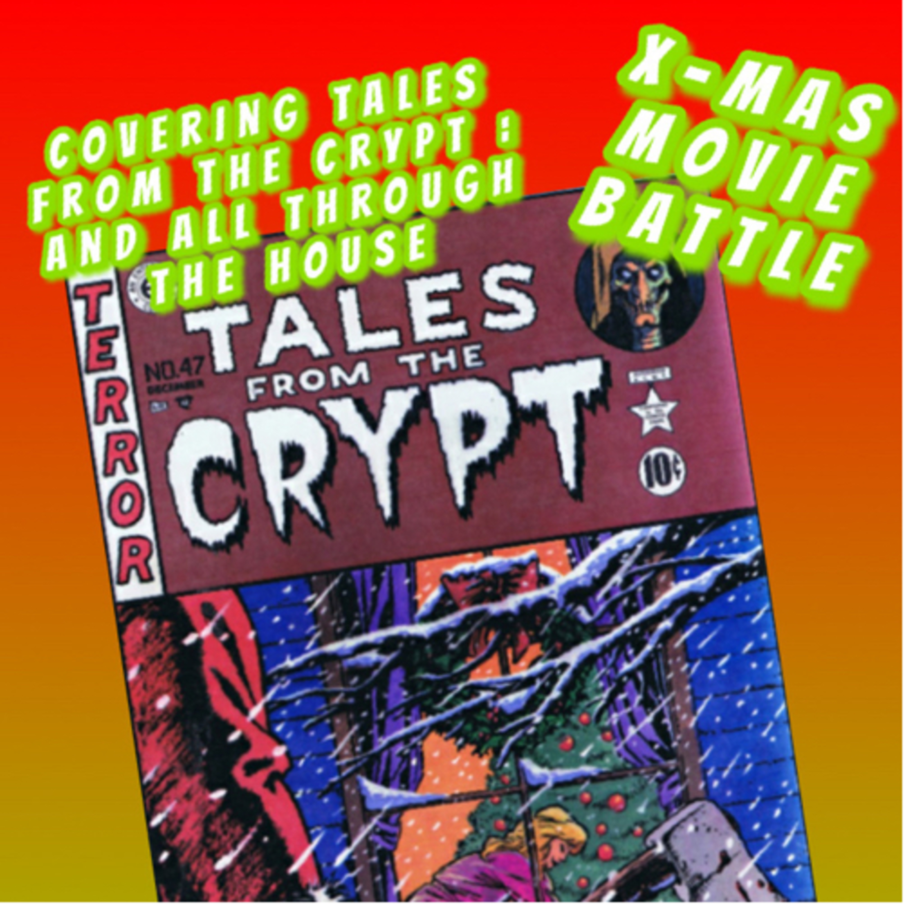 Tales From The Crypt: And All Through The House (HOLIDAY SPECIAL) episode artwork