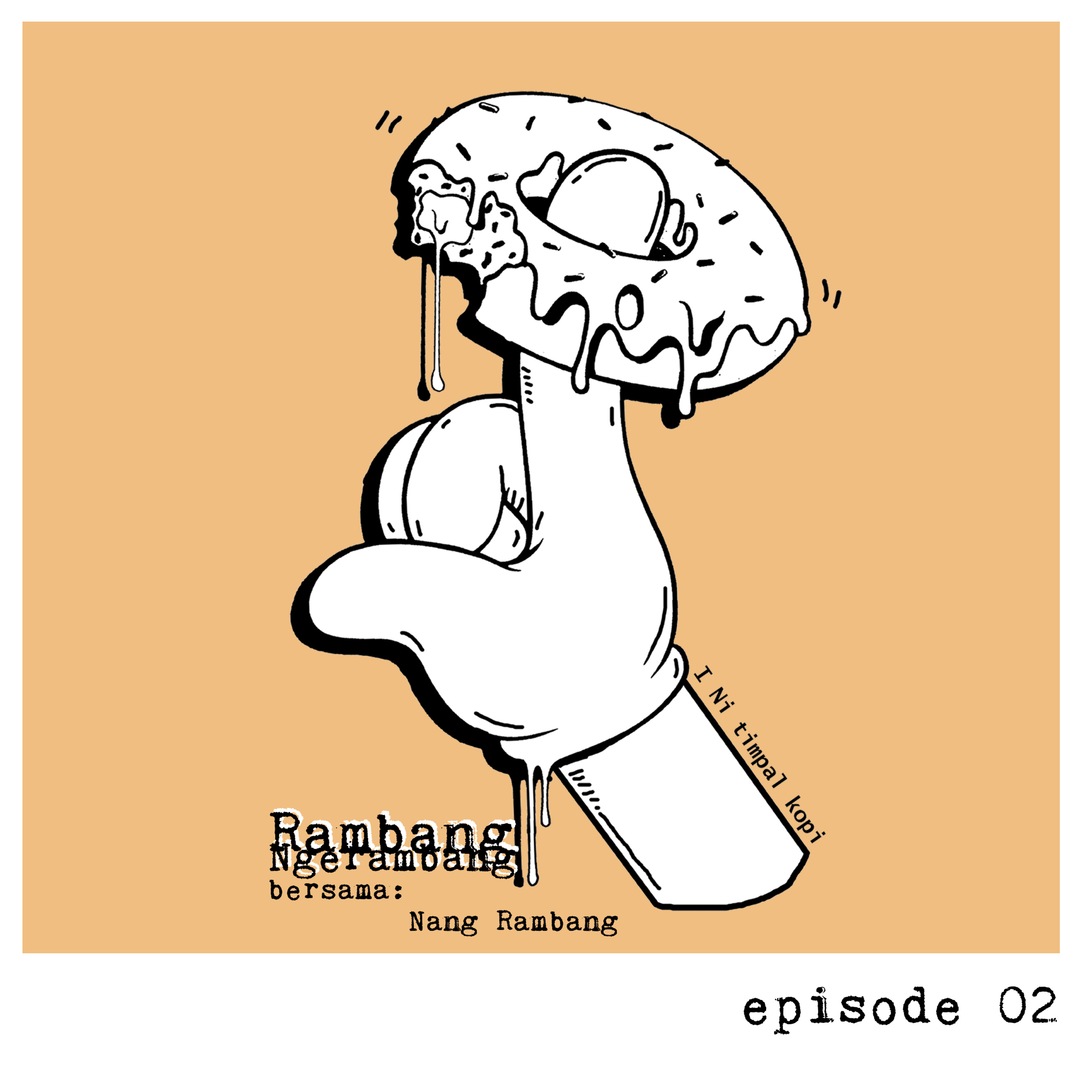 Rambang Ngerambang 02: Cerita dari Baung