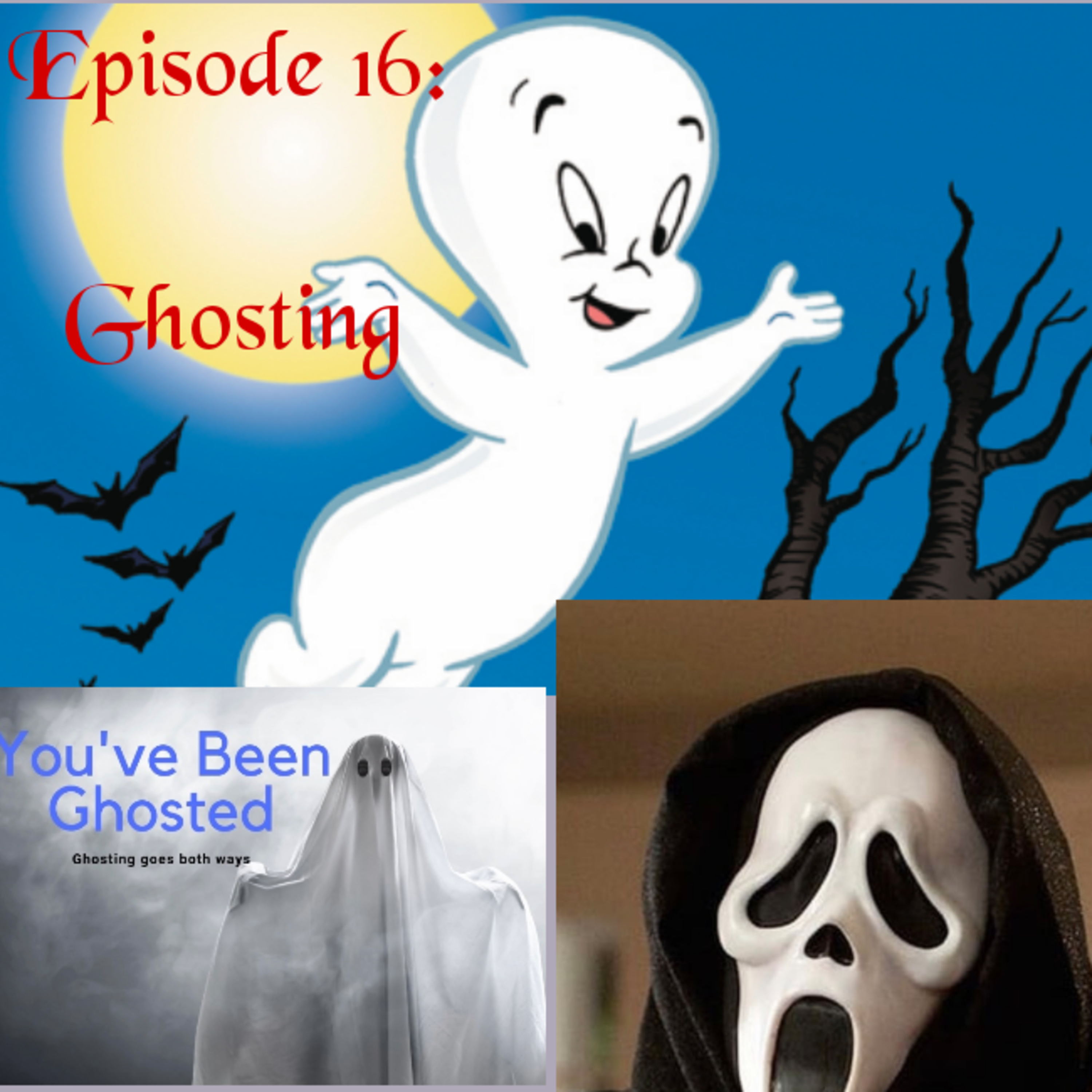 Episode 16: Ghosting episode artwork
