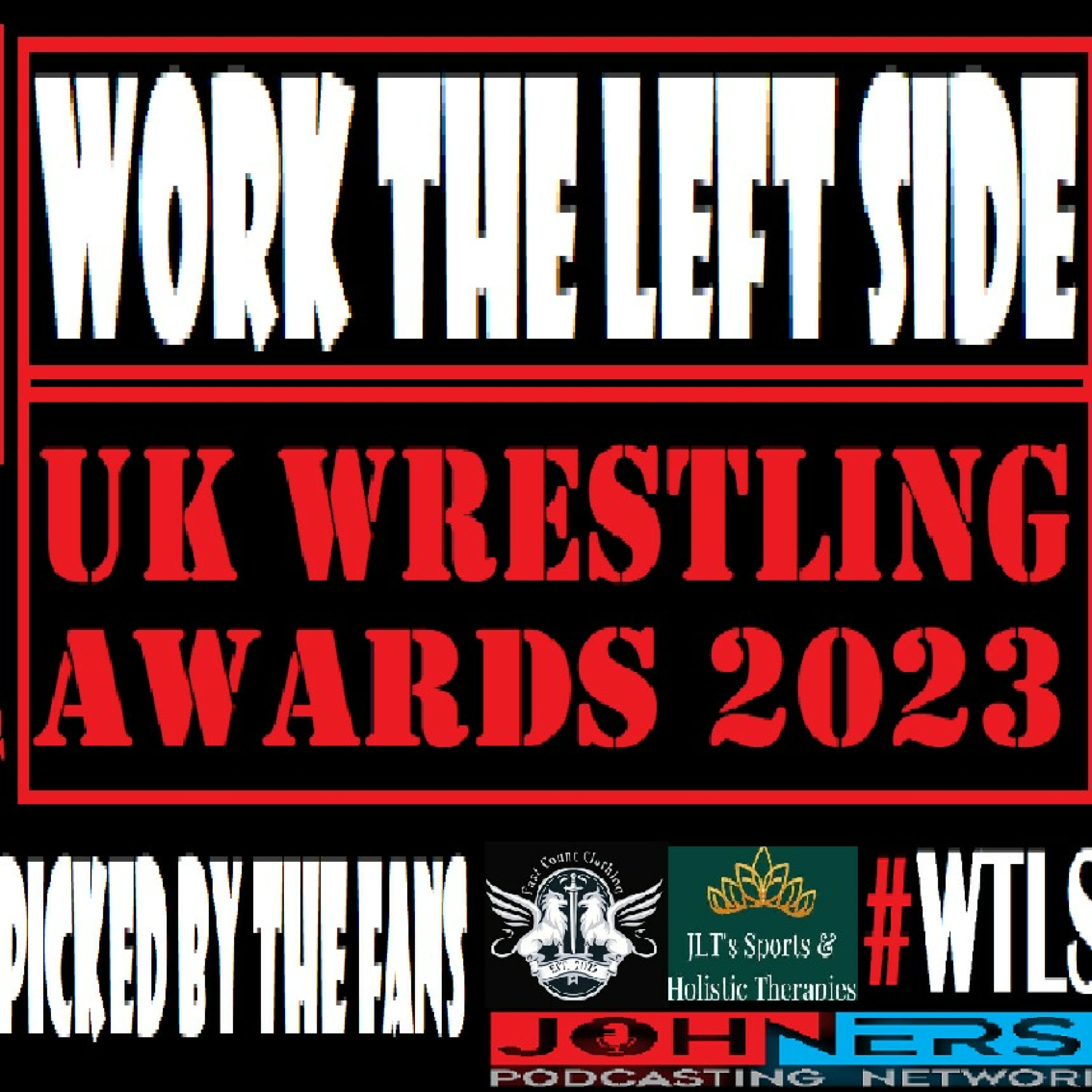 WORK THE LEFT SIDE PODCAST