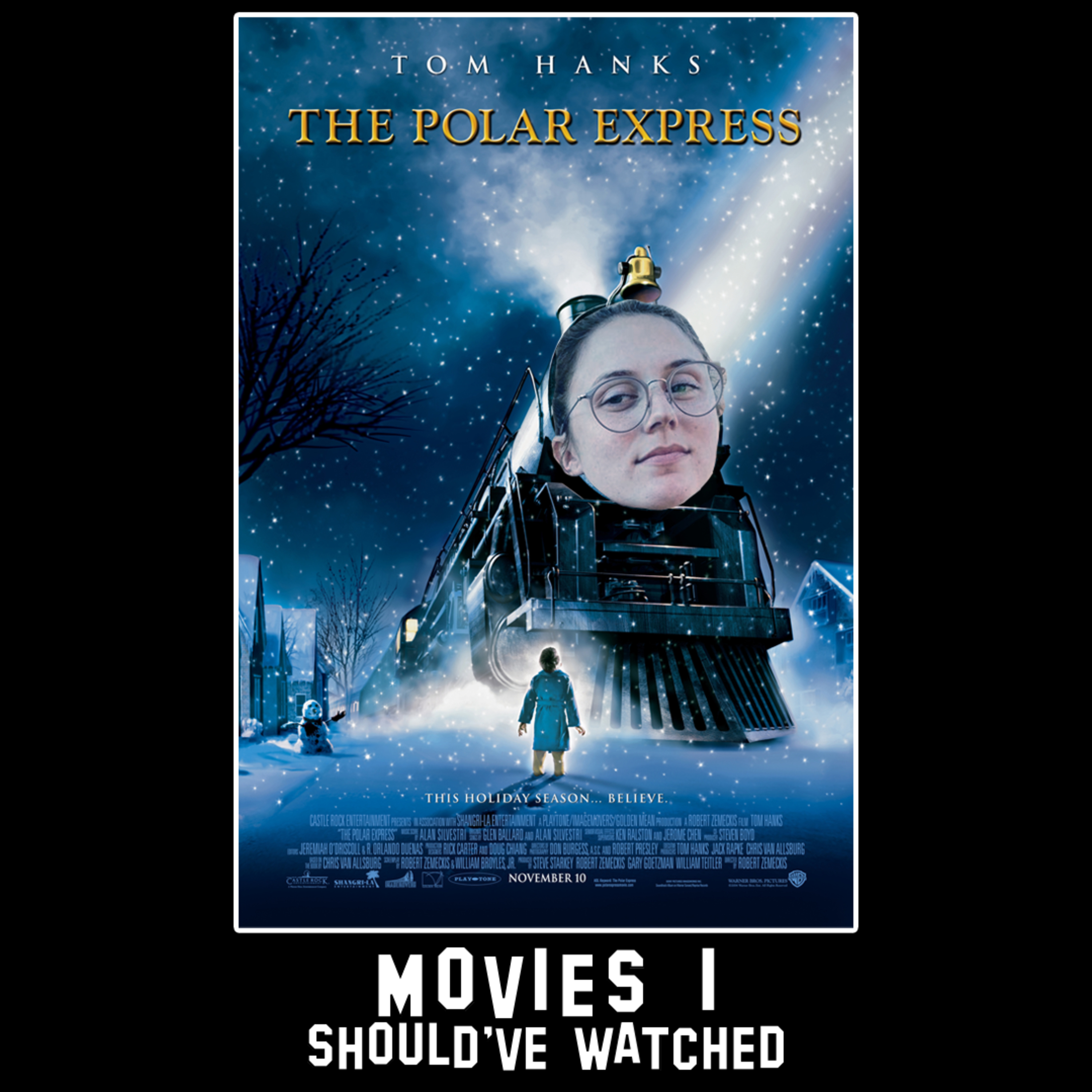 Movies I Should\'ve Watched