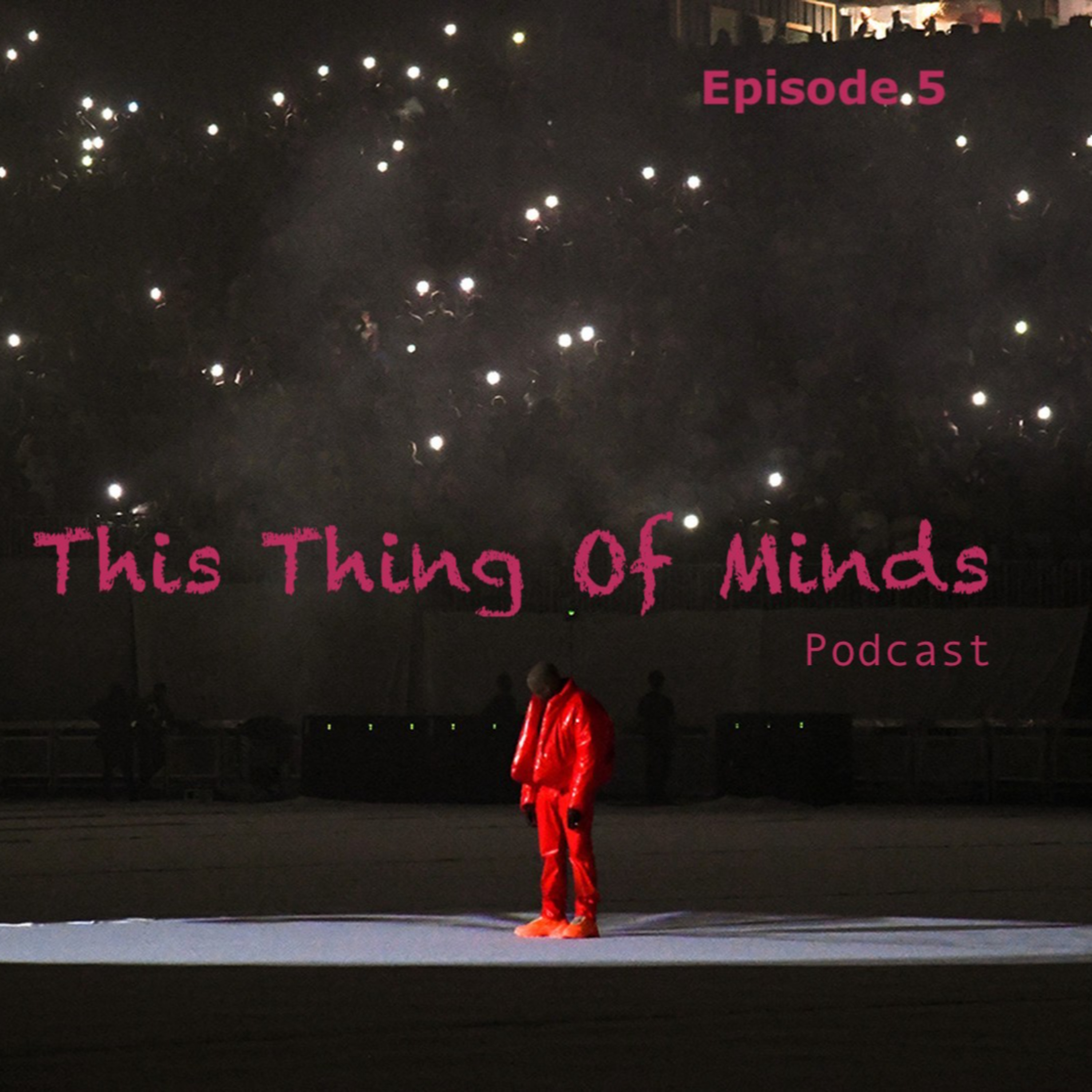 This Thing of Minds Podcast