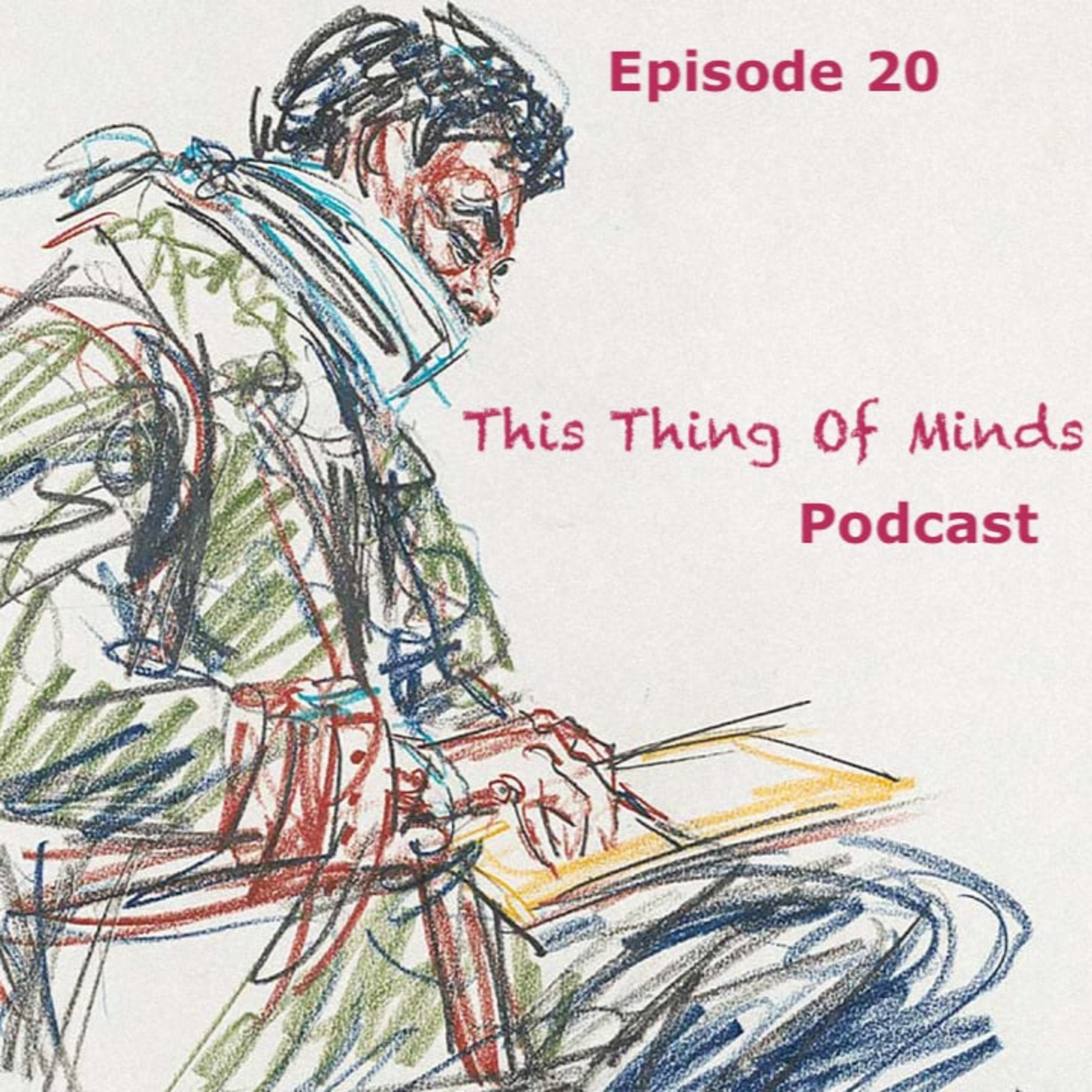 Episode 20: Caught Out There