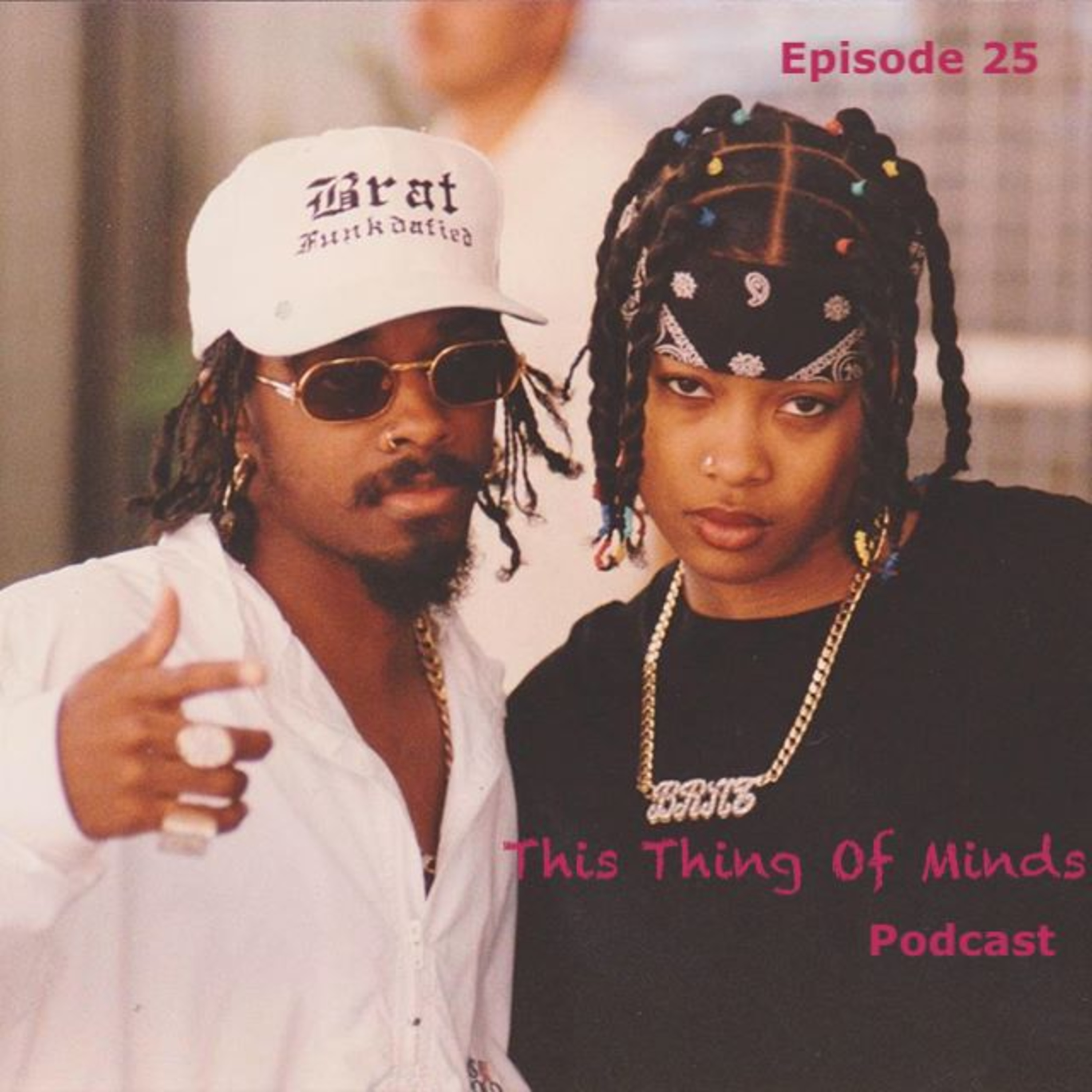 Episode 25: Touch The Sky