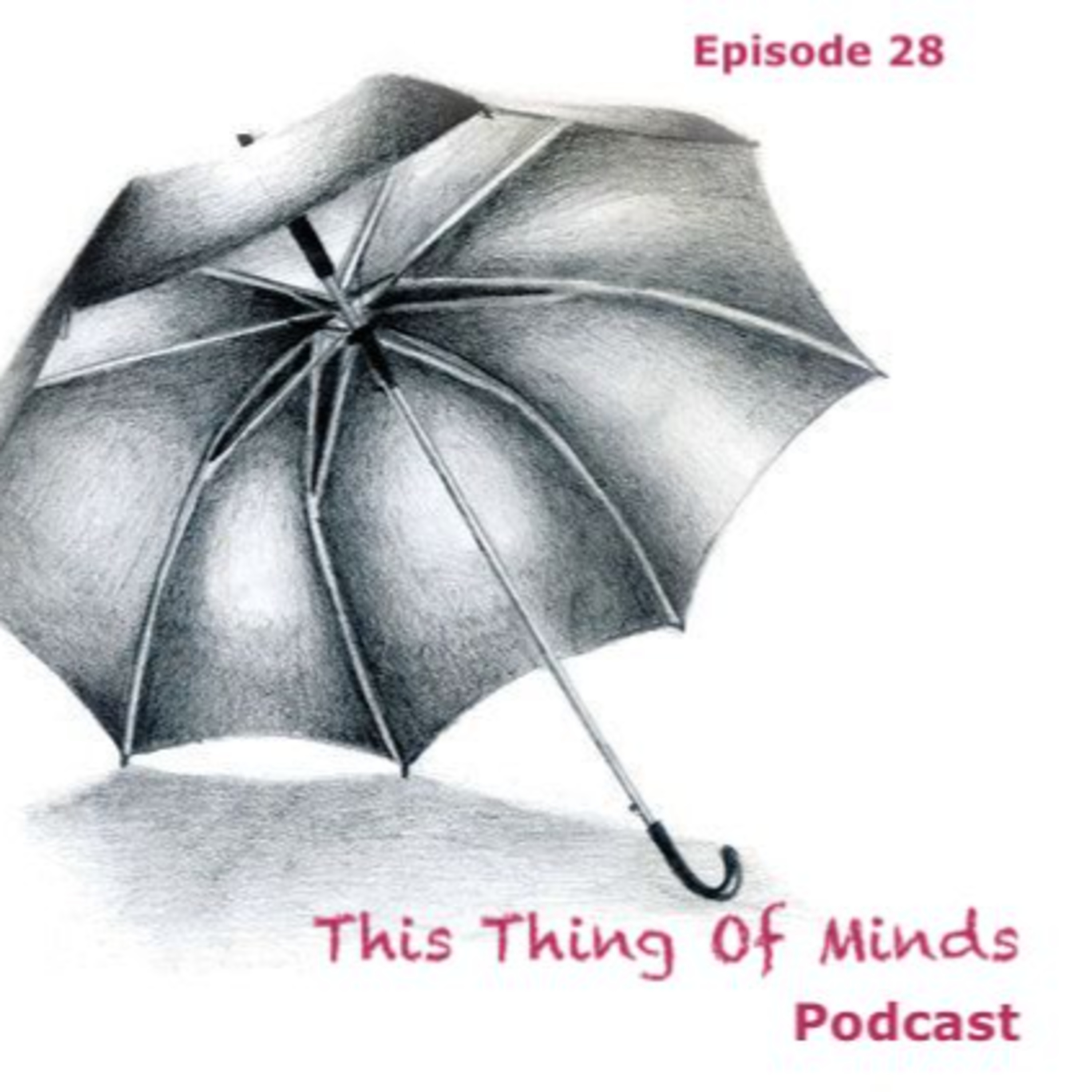 Episode 28: Who Do You Love?