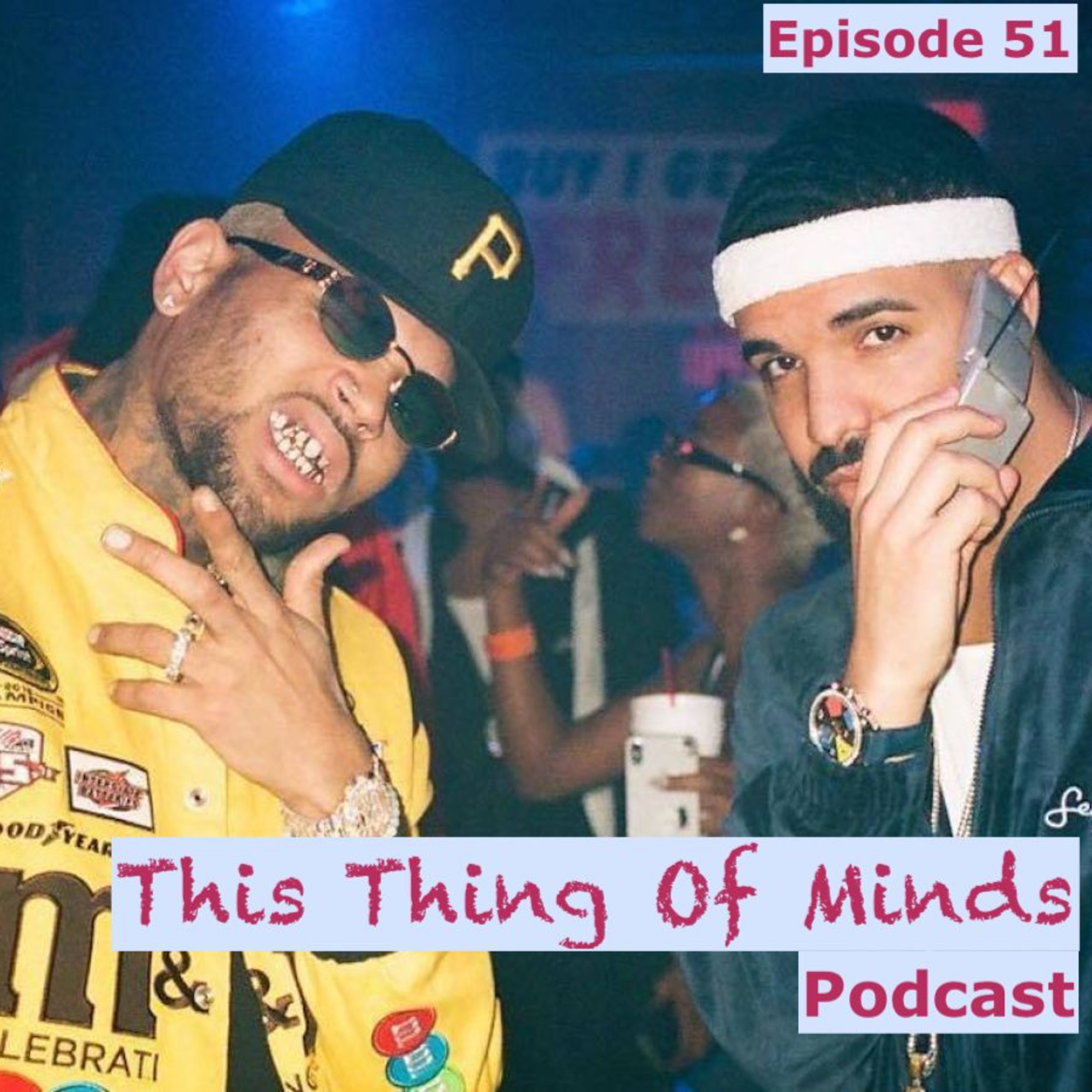 Episode 51: Wicked Games