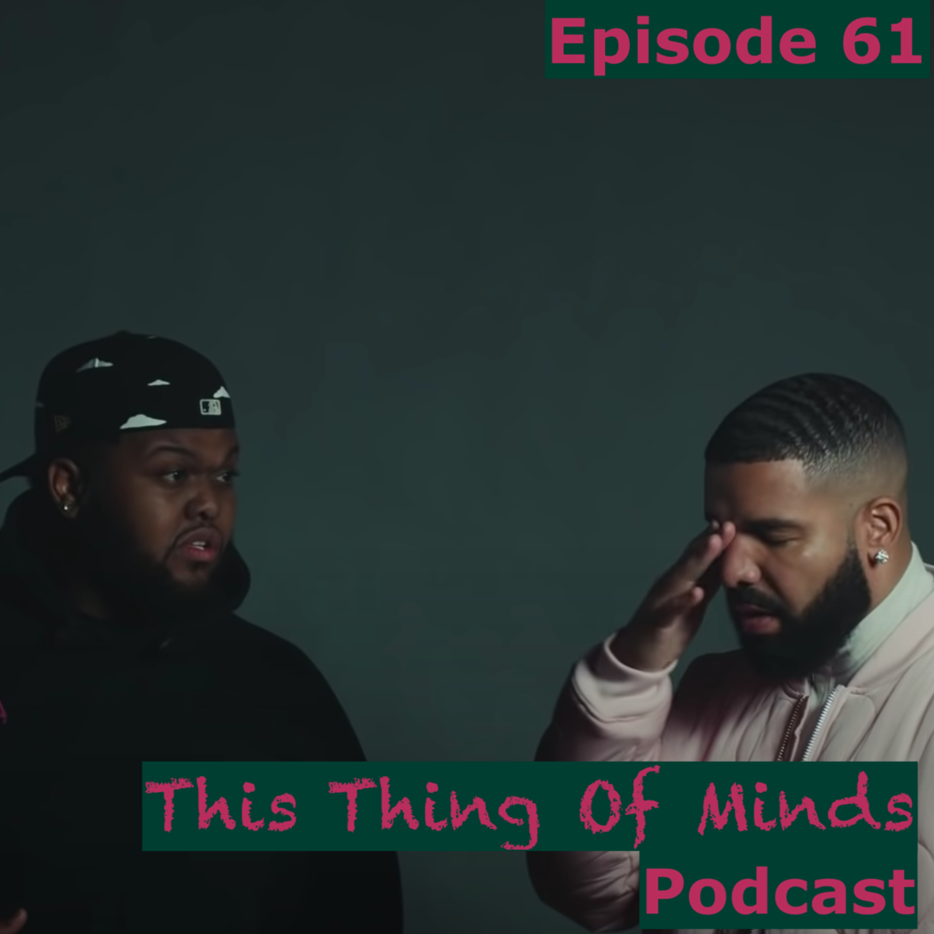 Episode 61: Laugh At My Pain