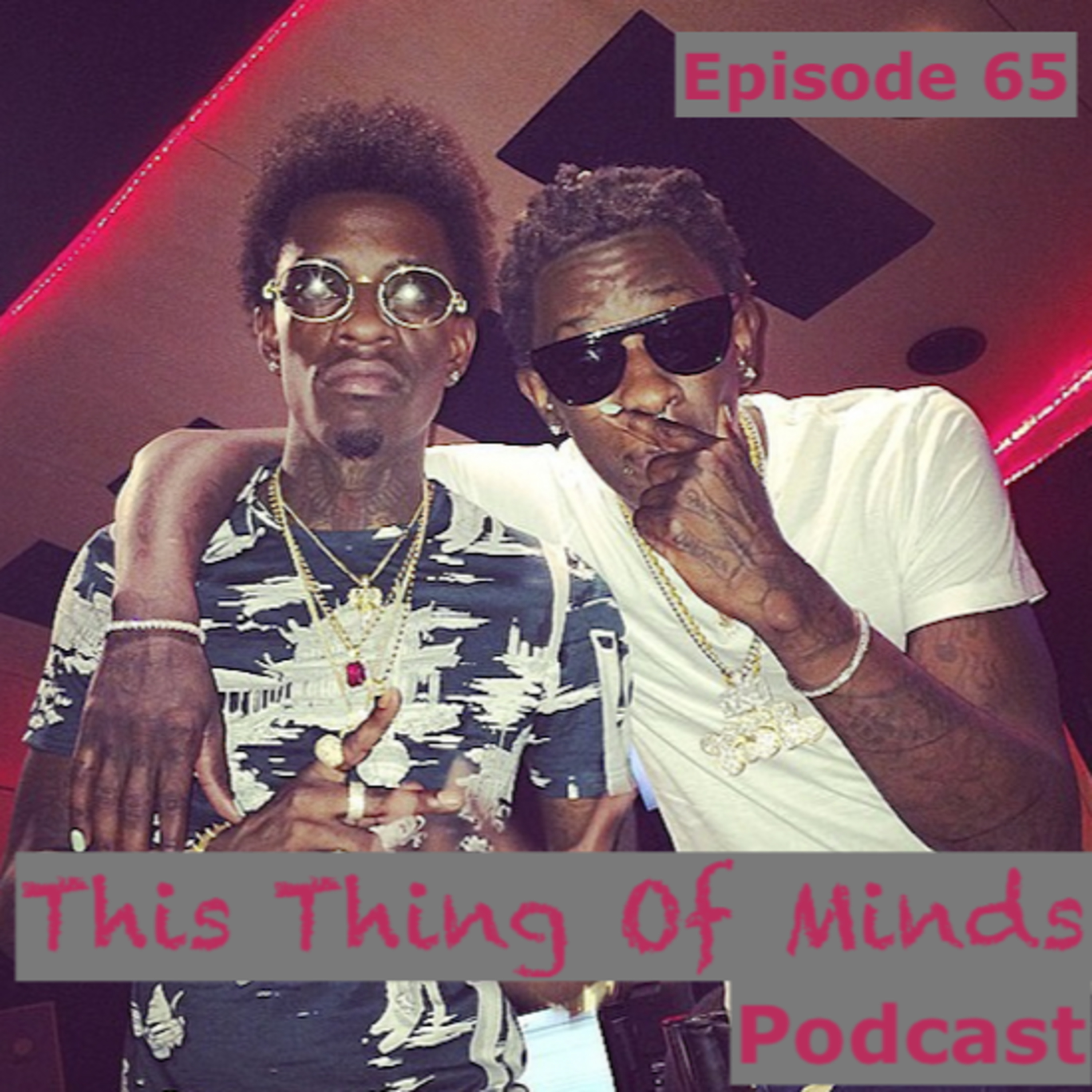 Episode 65: That's How You Feel