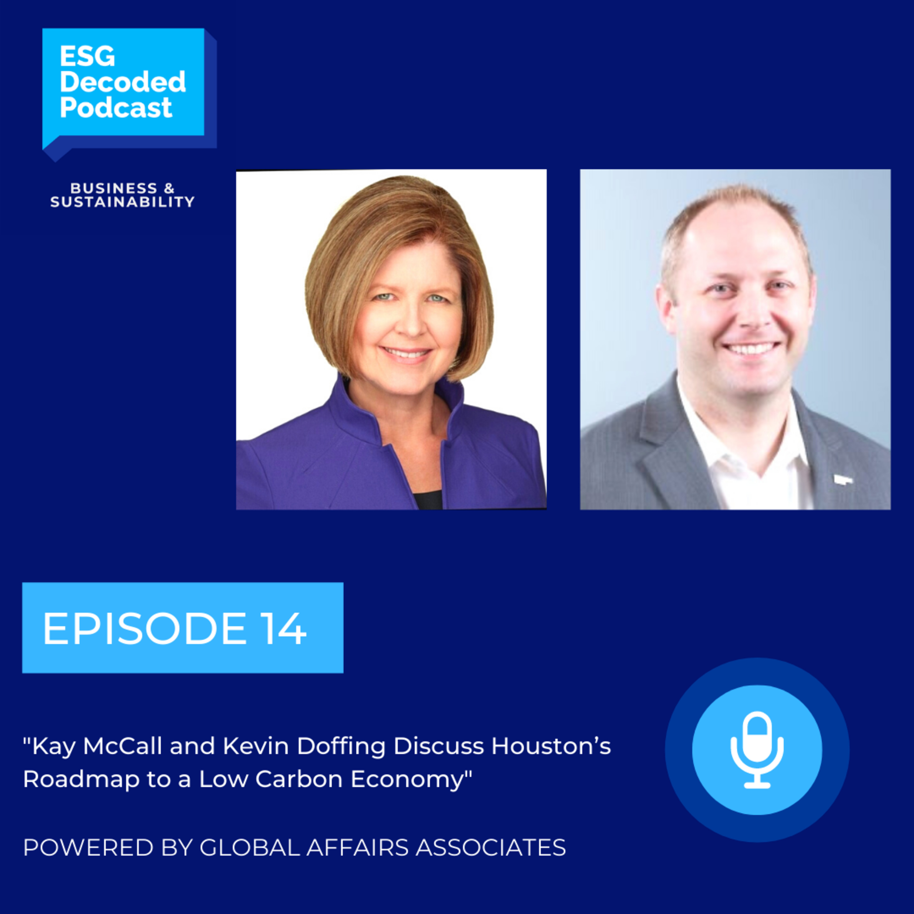 Kay McCall and Kevin Doffing Discuss Houston's Roadmap to a Low Carbon Economy episode artwork