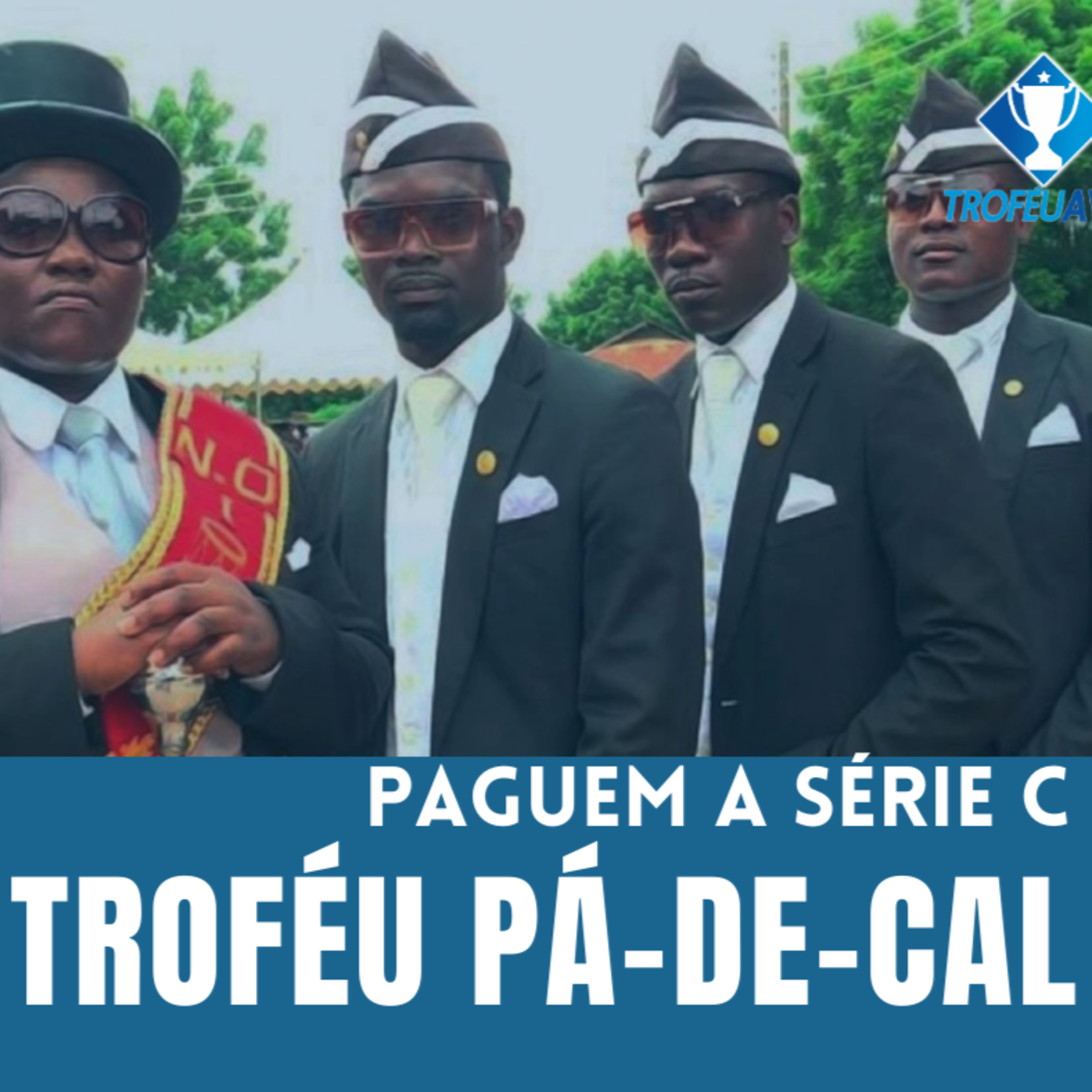 Troféu Pá-de-Cal (Enfim chegou a justiça divina) episode artwork