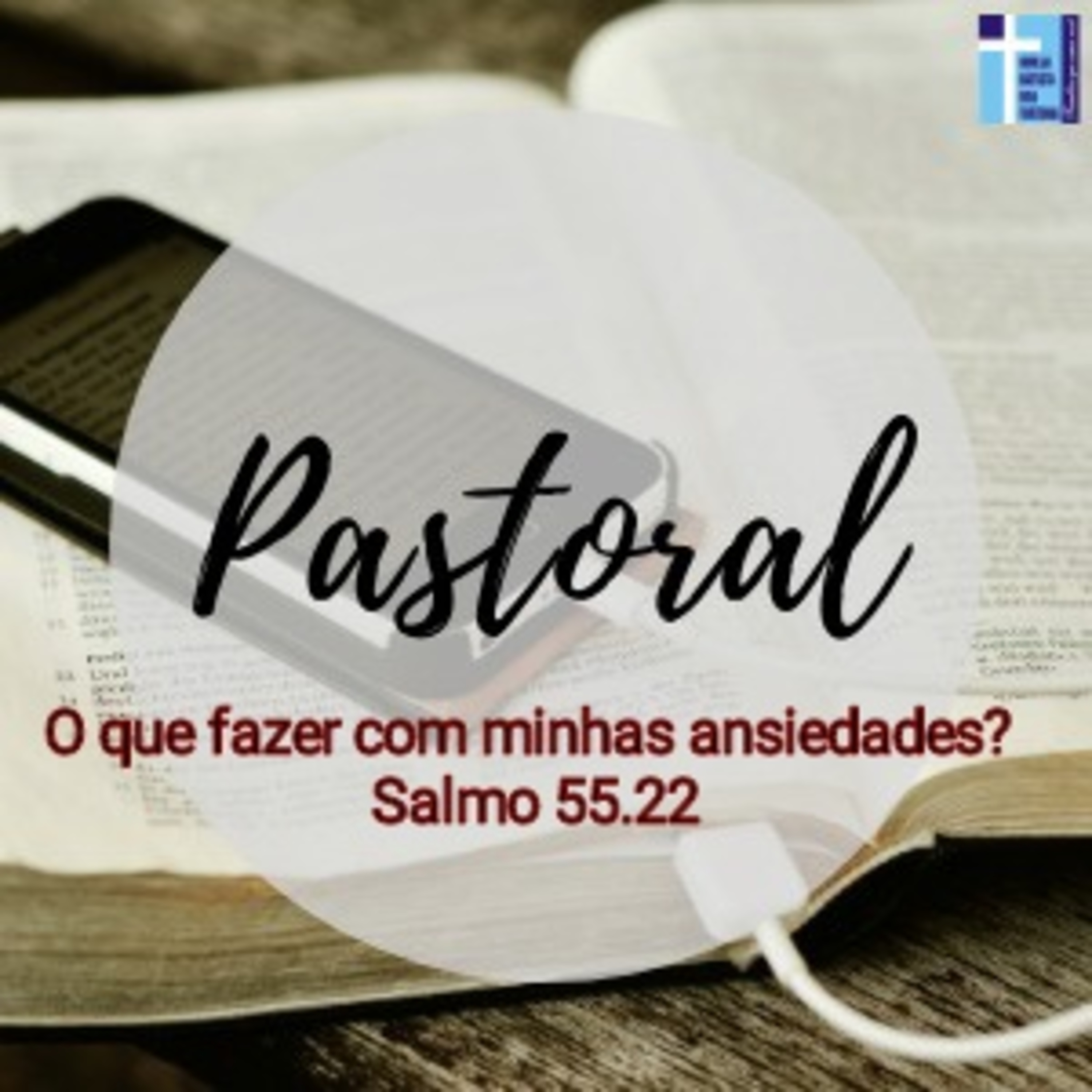 O que devo fazer com minhas ansiedades? episode artwork
