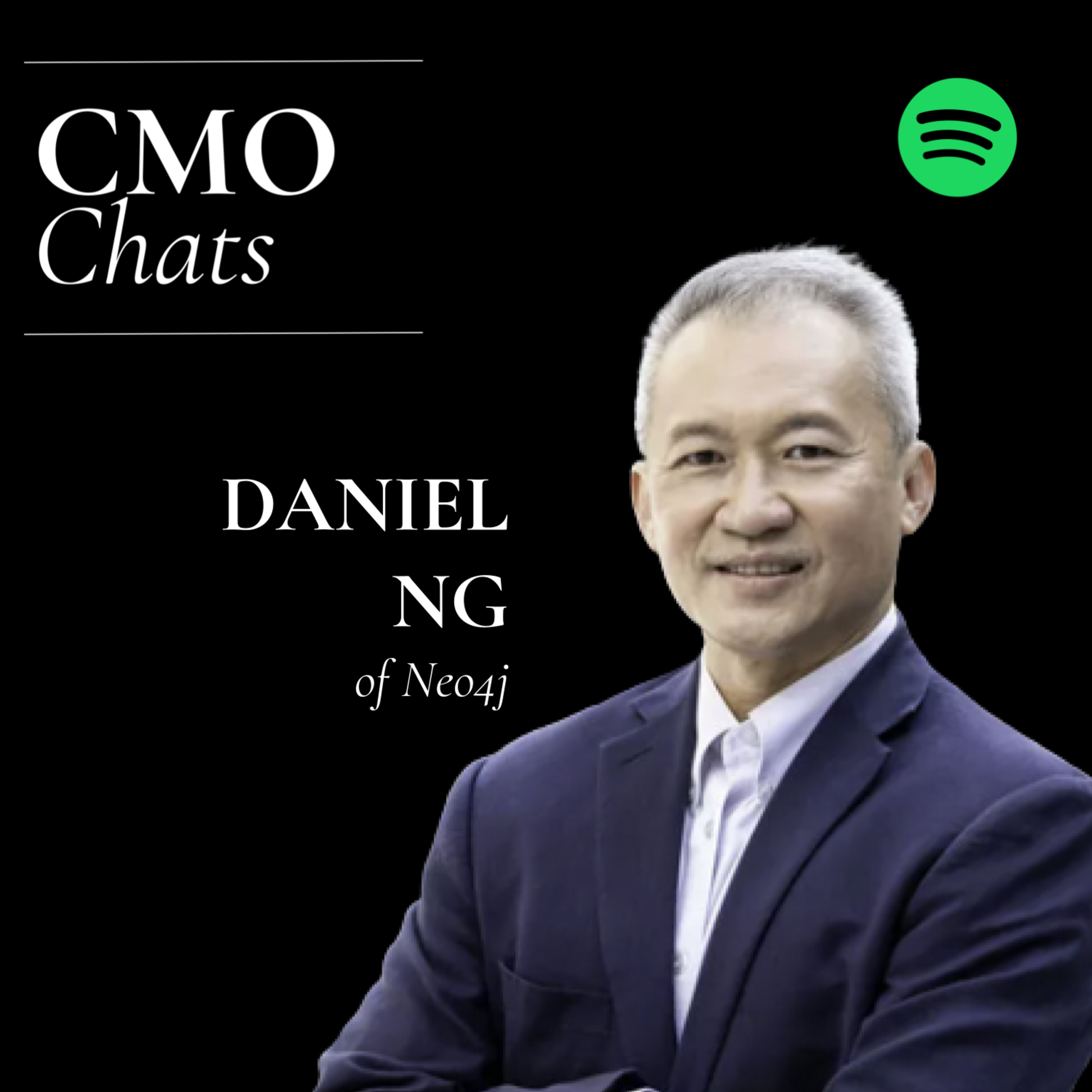 CMO Chats | Daniel Ng, Senior Director of Marketing, APAC at Neo4j episode artwork