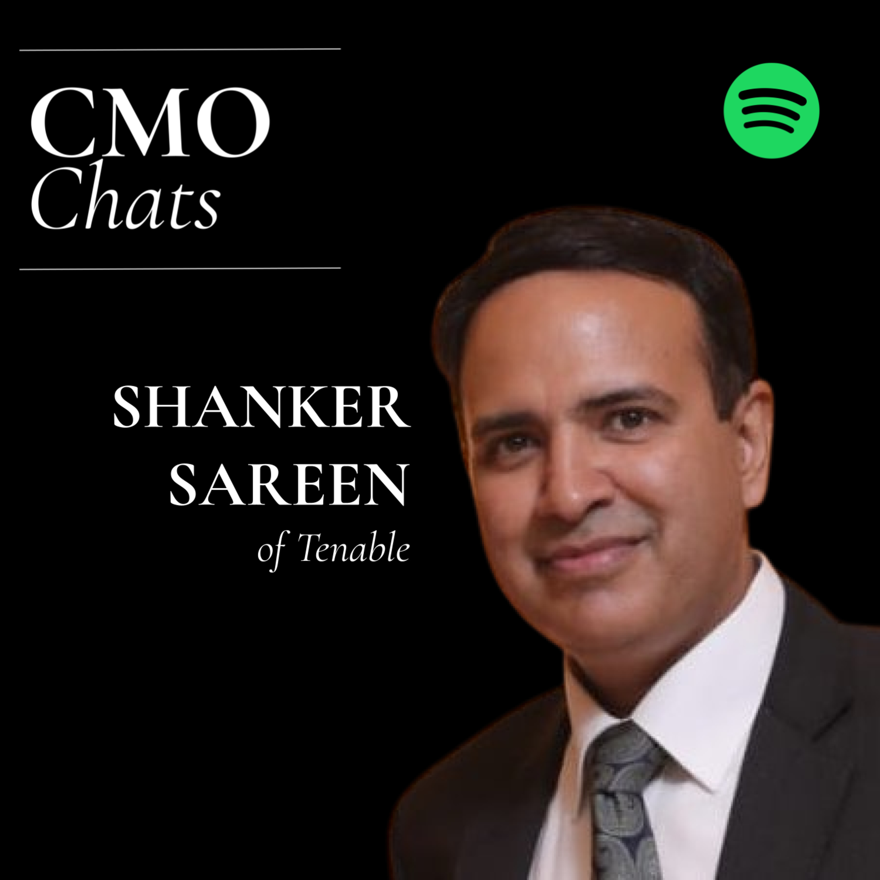 CMO Chats | Shanker Sareen, India and SAARC Head of Marketing, Tenable episode artwork