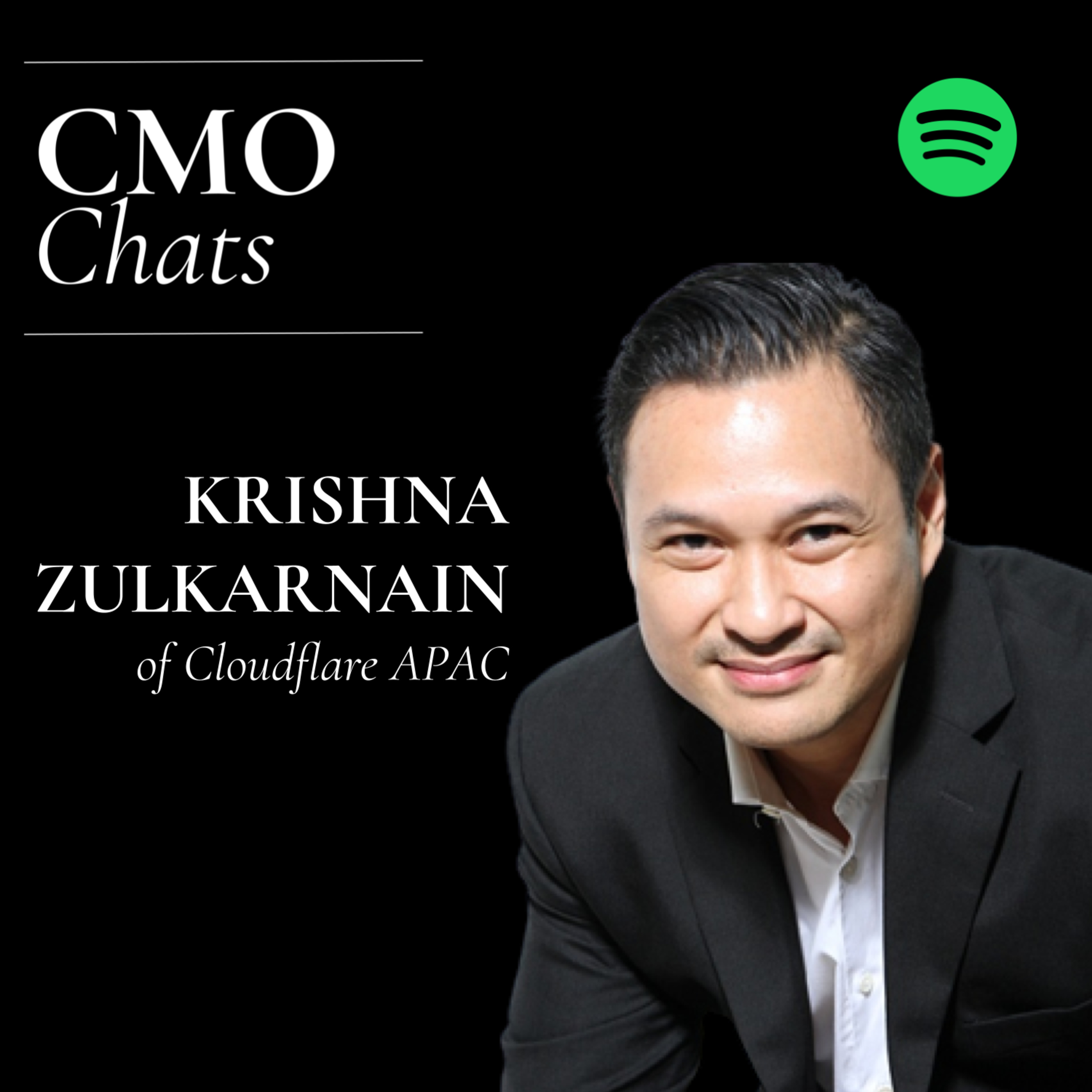 CMO Chats | Krishna Zulkarnain, Marketing Director of APAC region, Cloudflare episode artwork