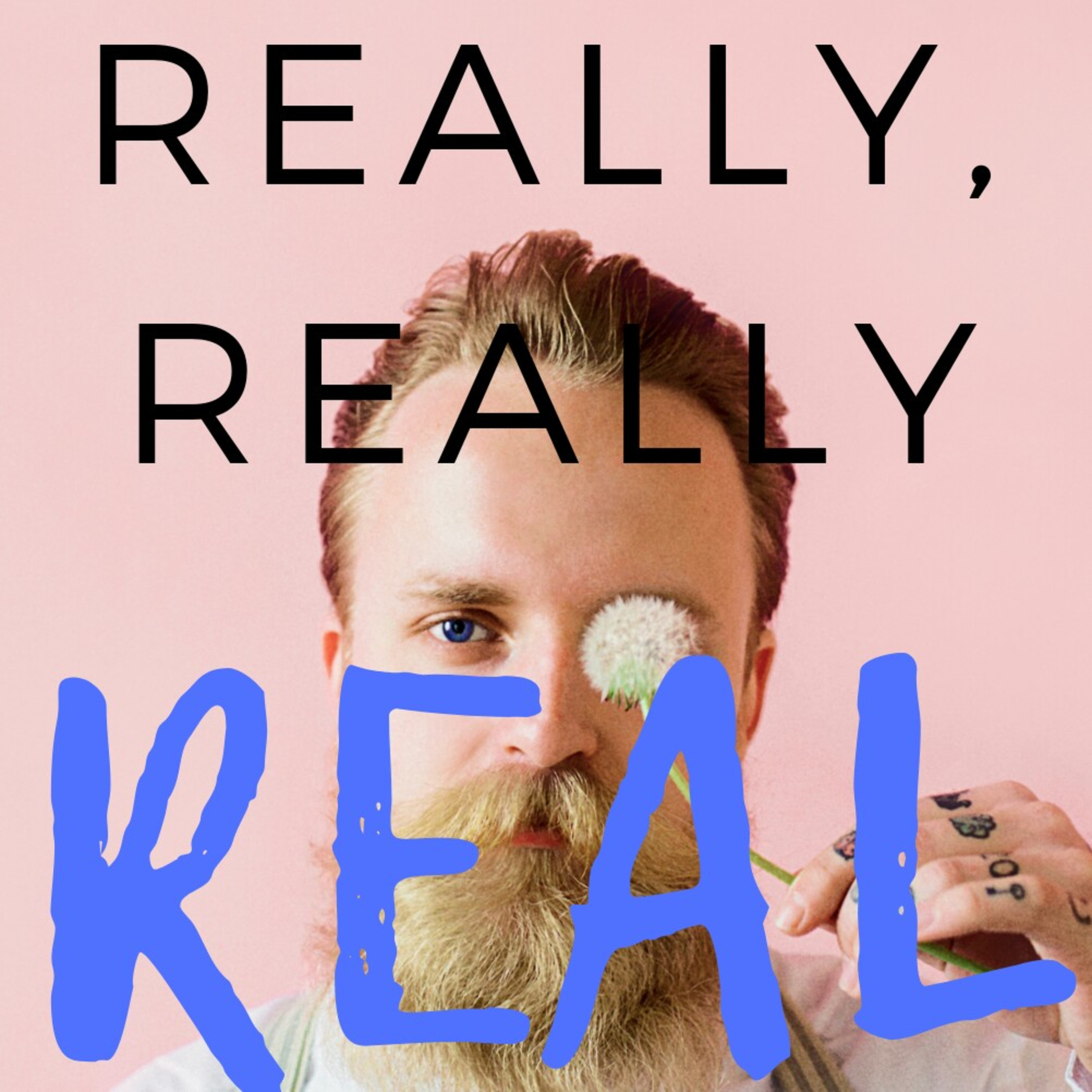 #27 Really, Really Real #27 Really, Really Real