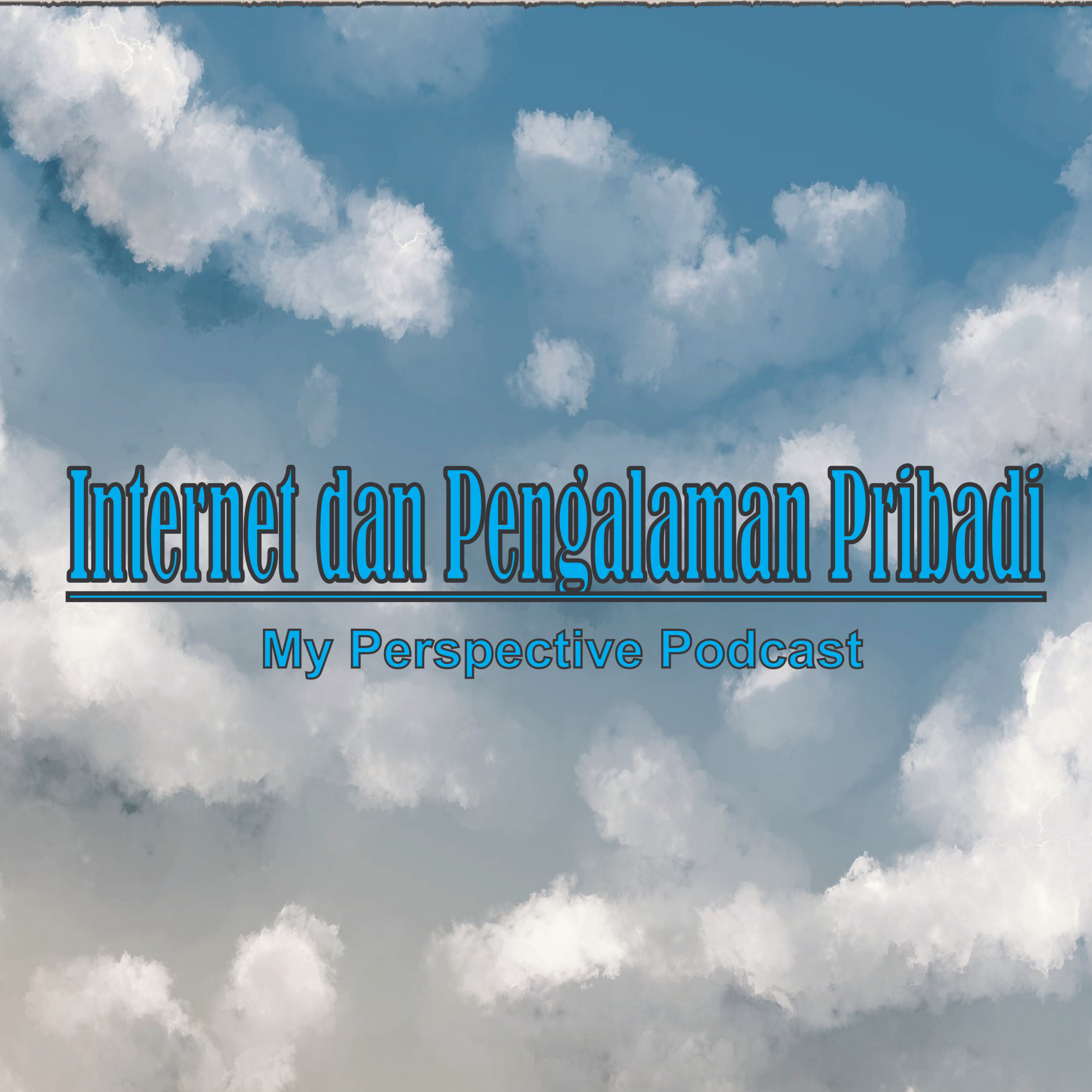 My Perspective Podcast (Sudut Pandangku II)