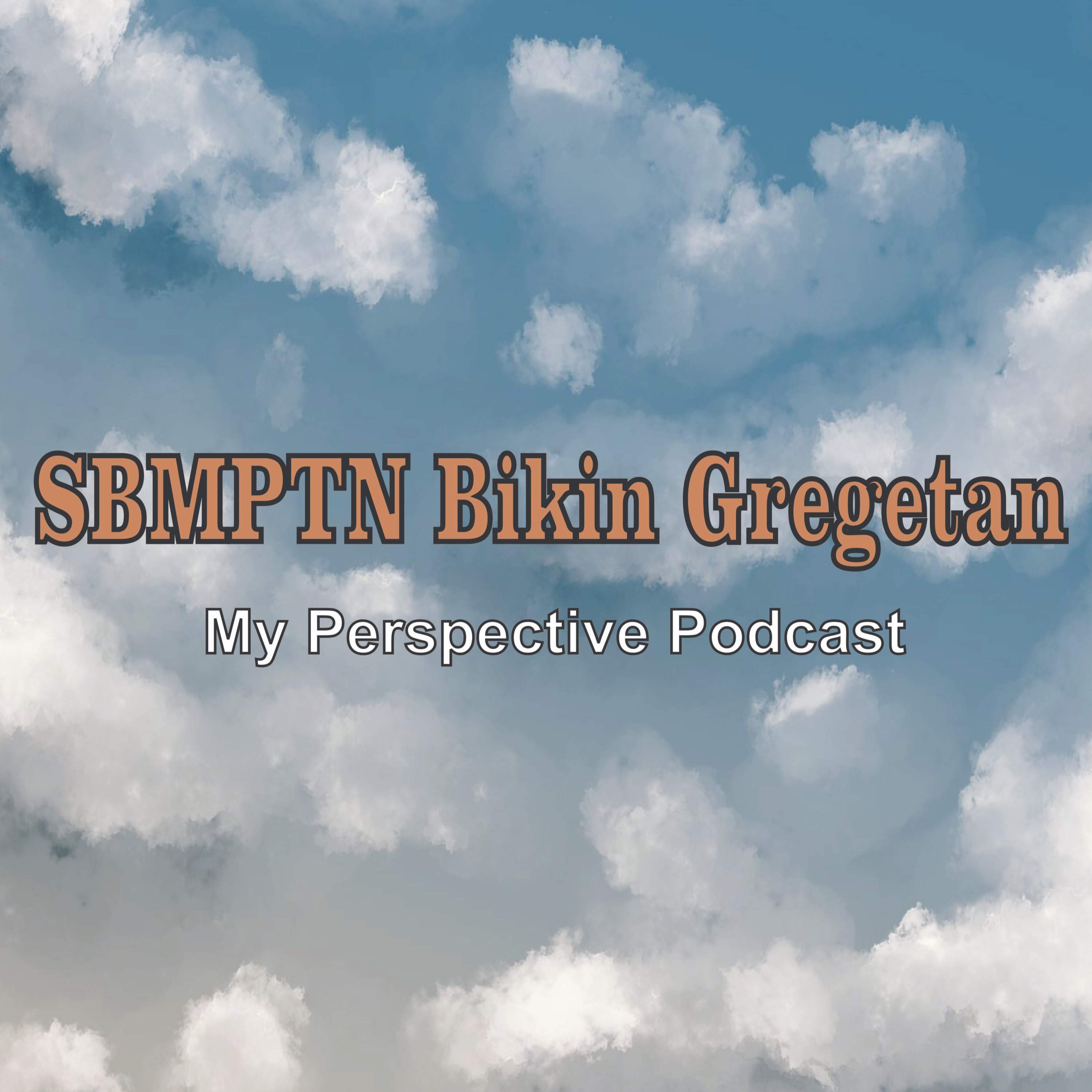 My Perspective Podcast (Sudut Pandangku II)