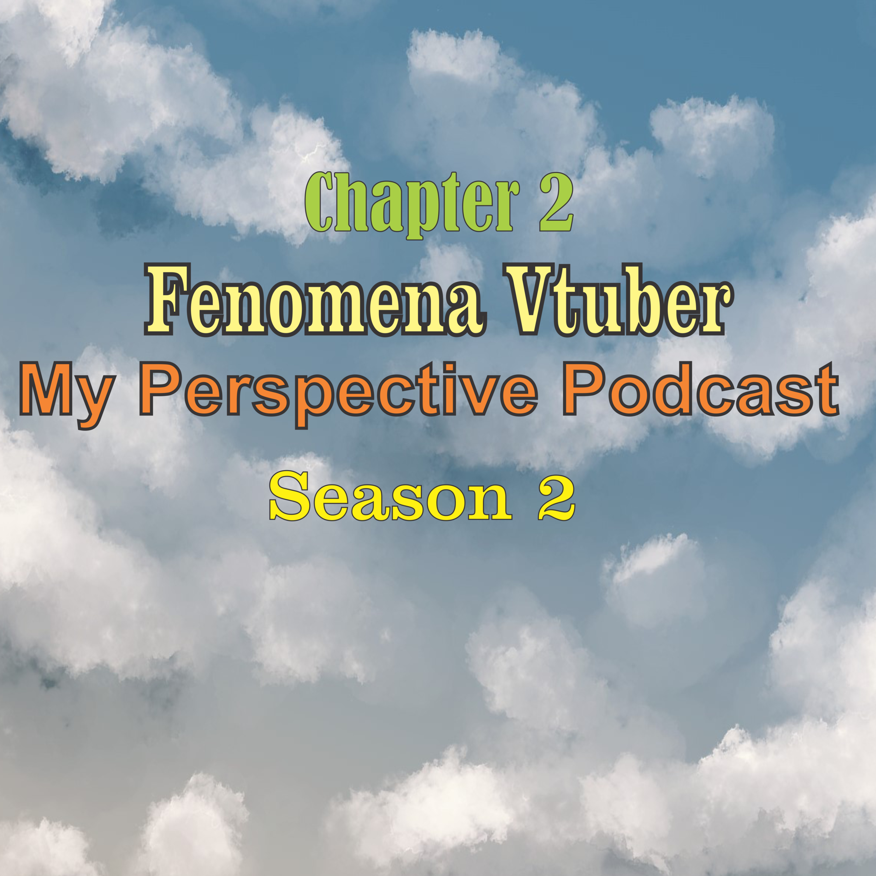 My Perspective Podcast (Sudut Pandangku II)