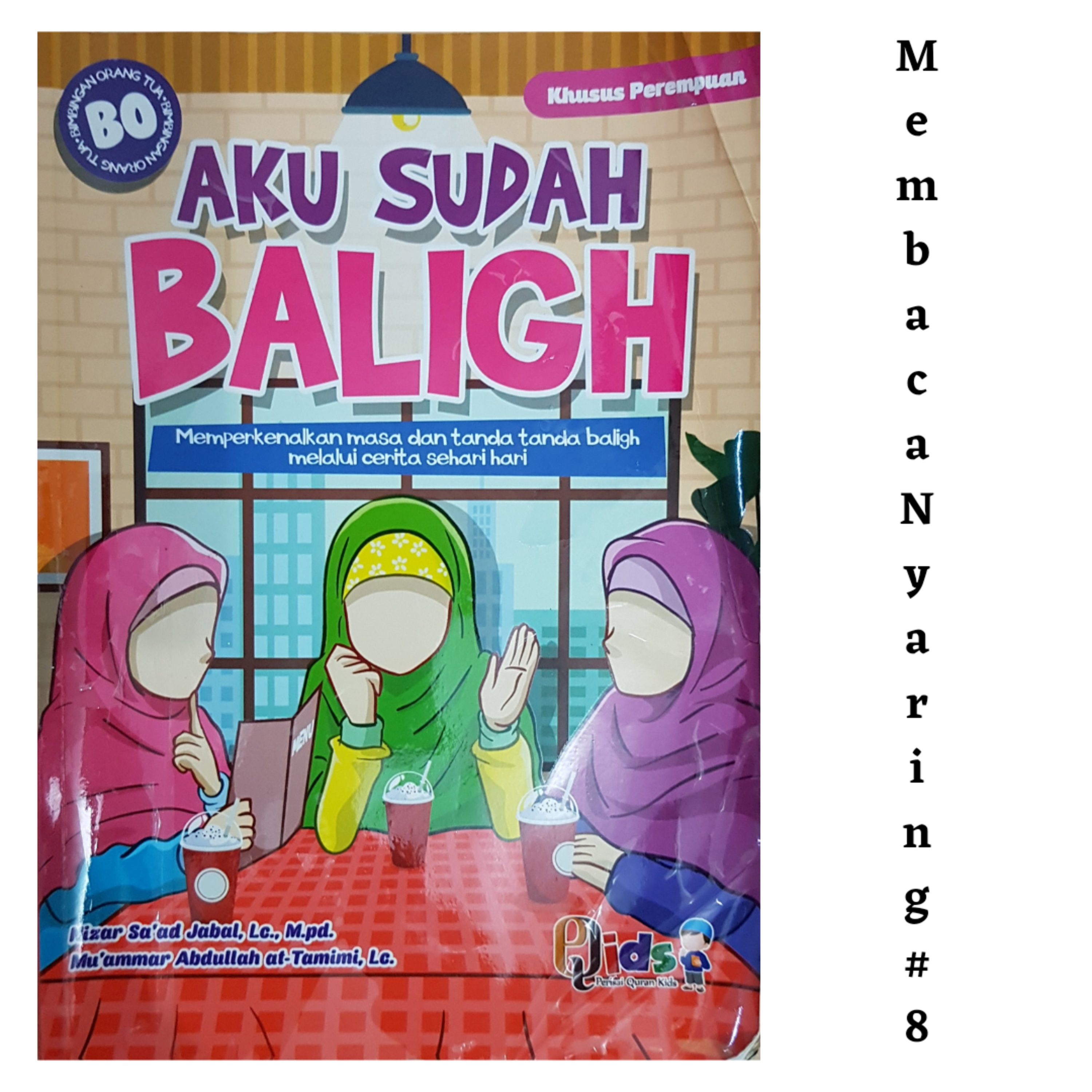 Aku Sudah Baligh Muslimah