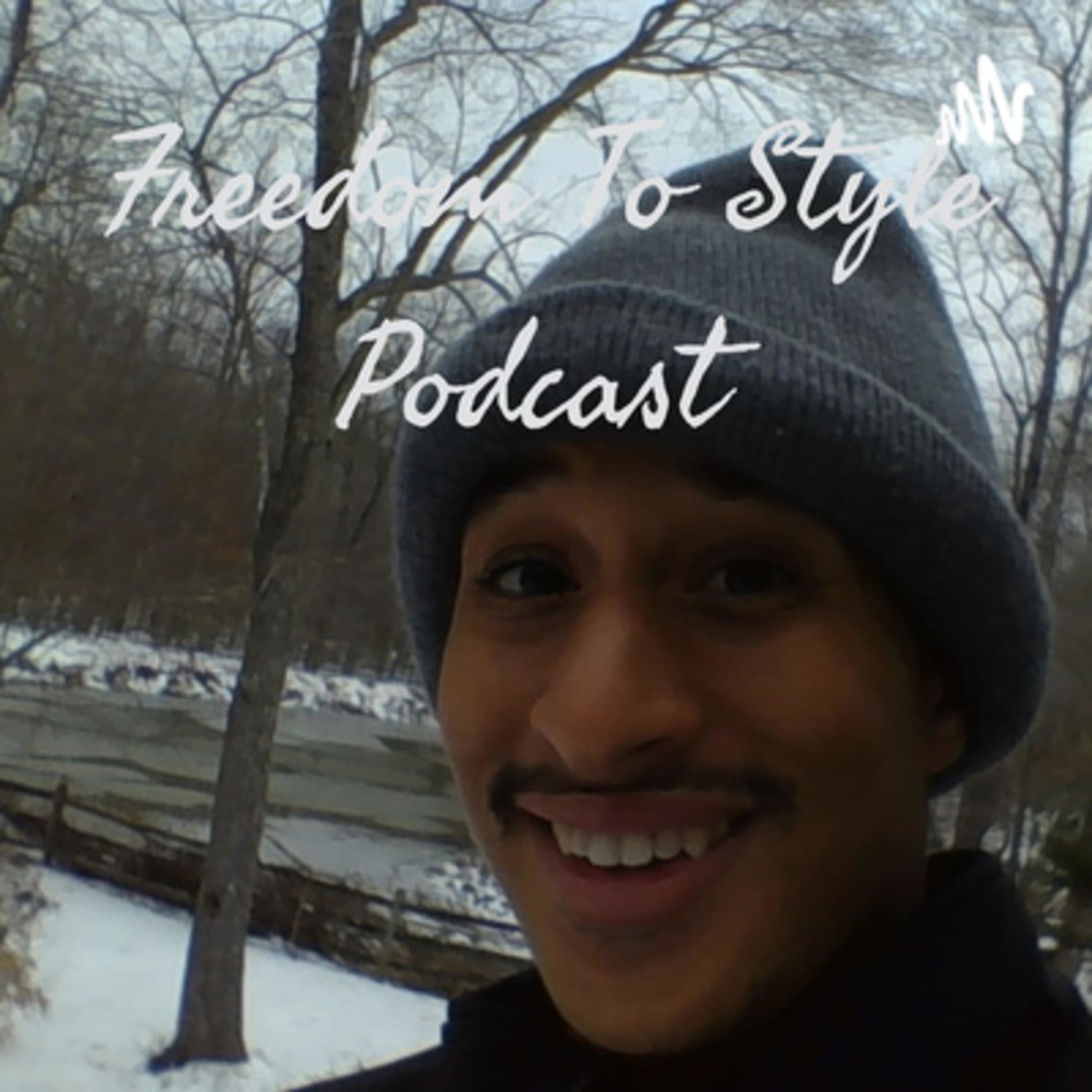 Freedom 2 Style Podcast