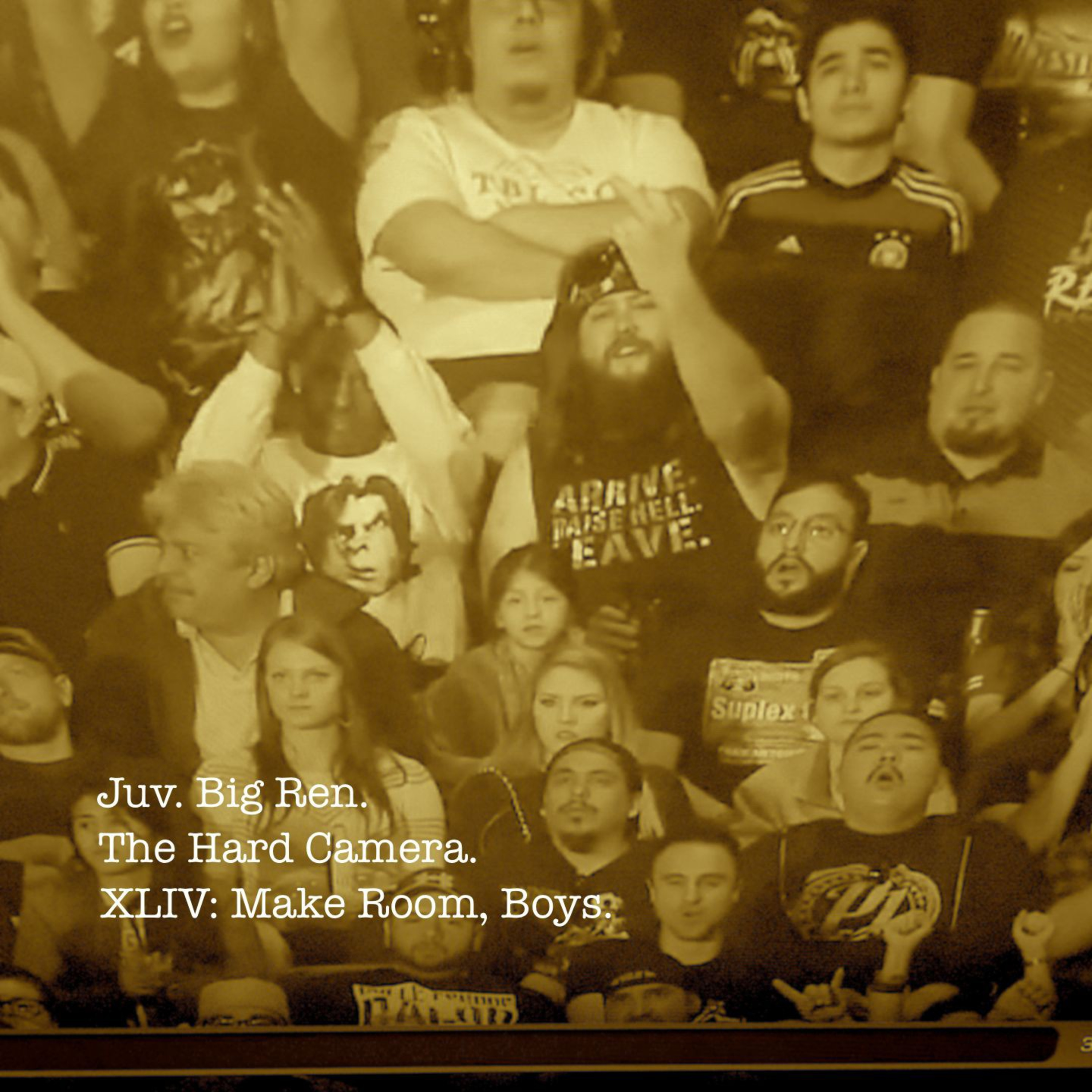 The Hard Camera XLIV: Make Room, Boys episode artwork