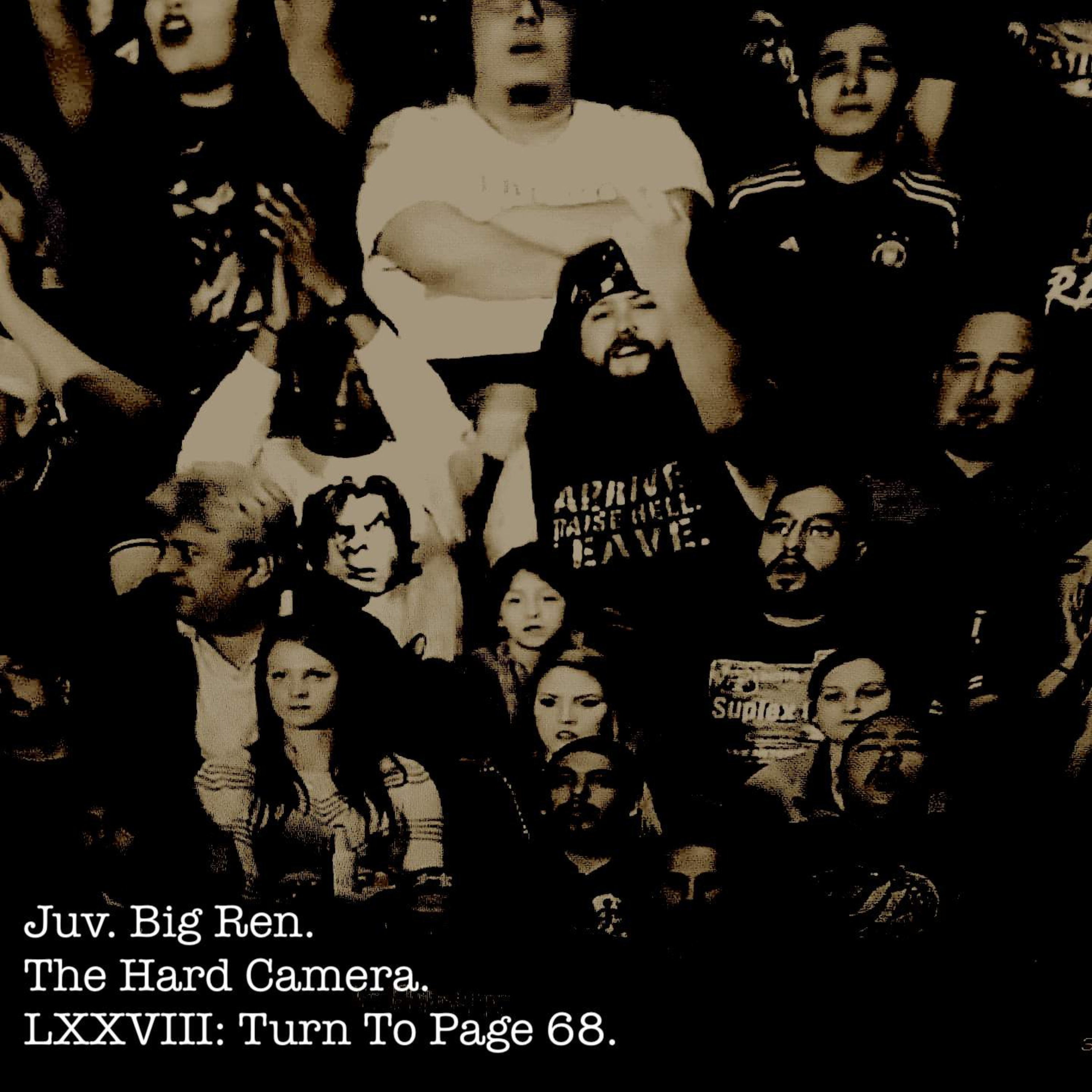 The Hard Camera LXXVIII: Turn To Page 68. episode artwork