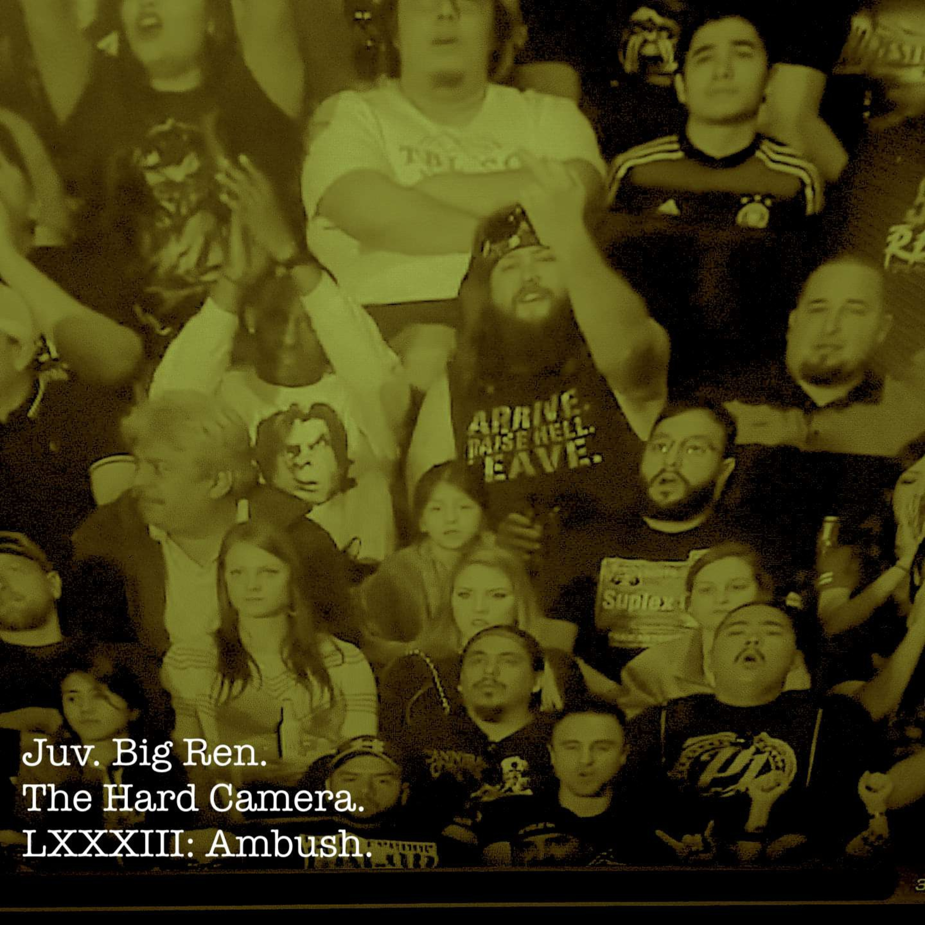 The Hard Camera LXXXIII: Ambush. episode artwork