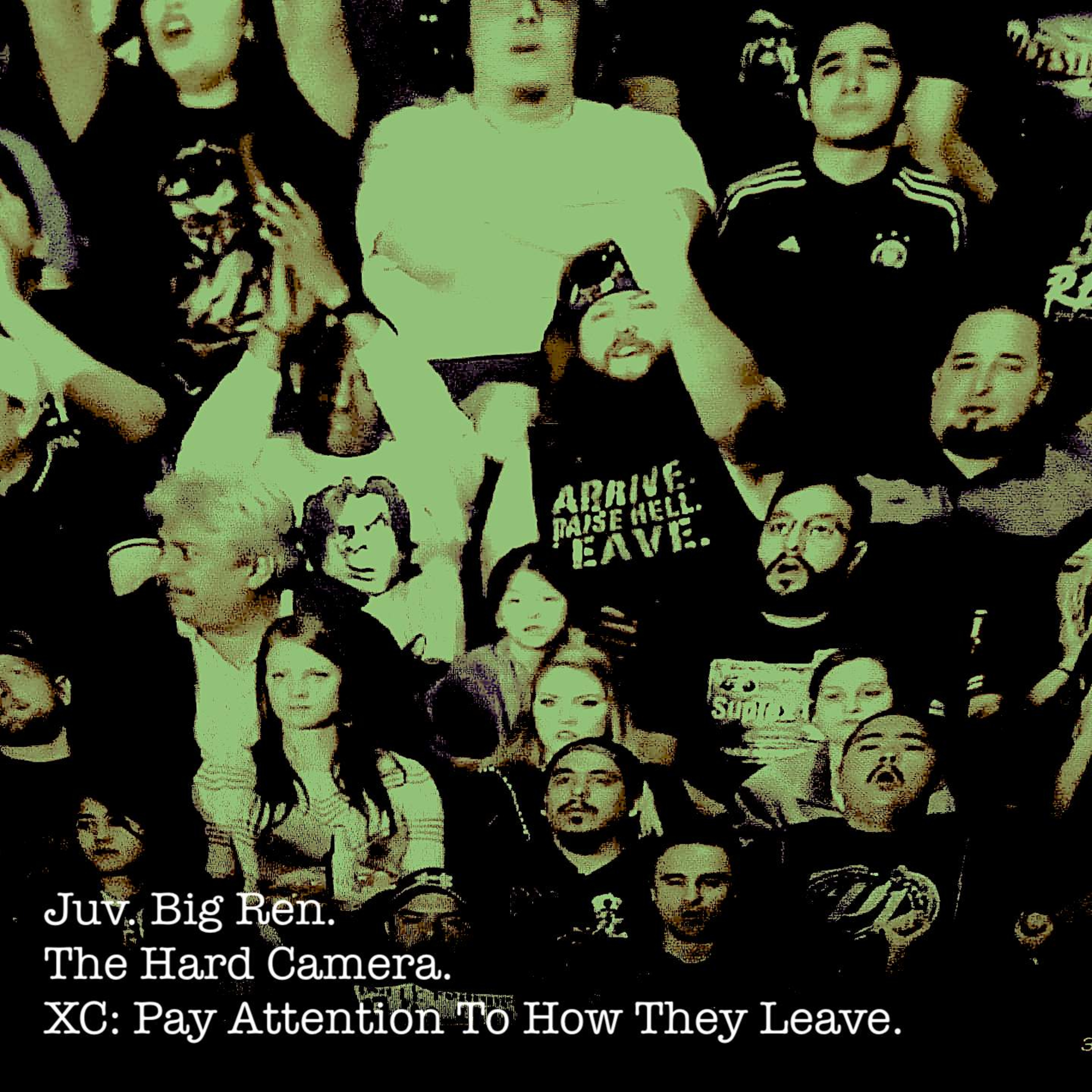 The Hard Camera XC: Pay Attention To How They Leave. episode artwork