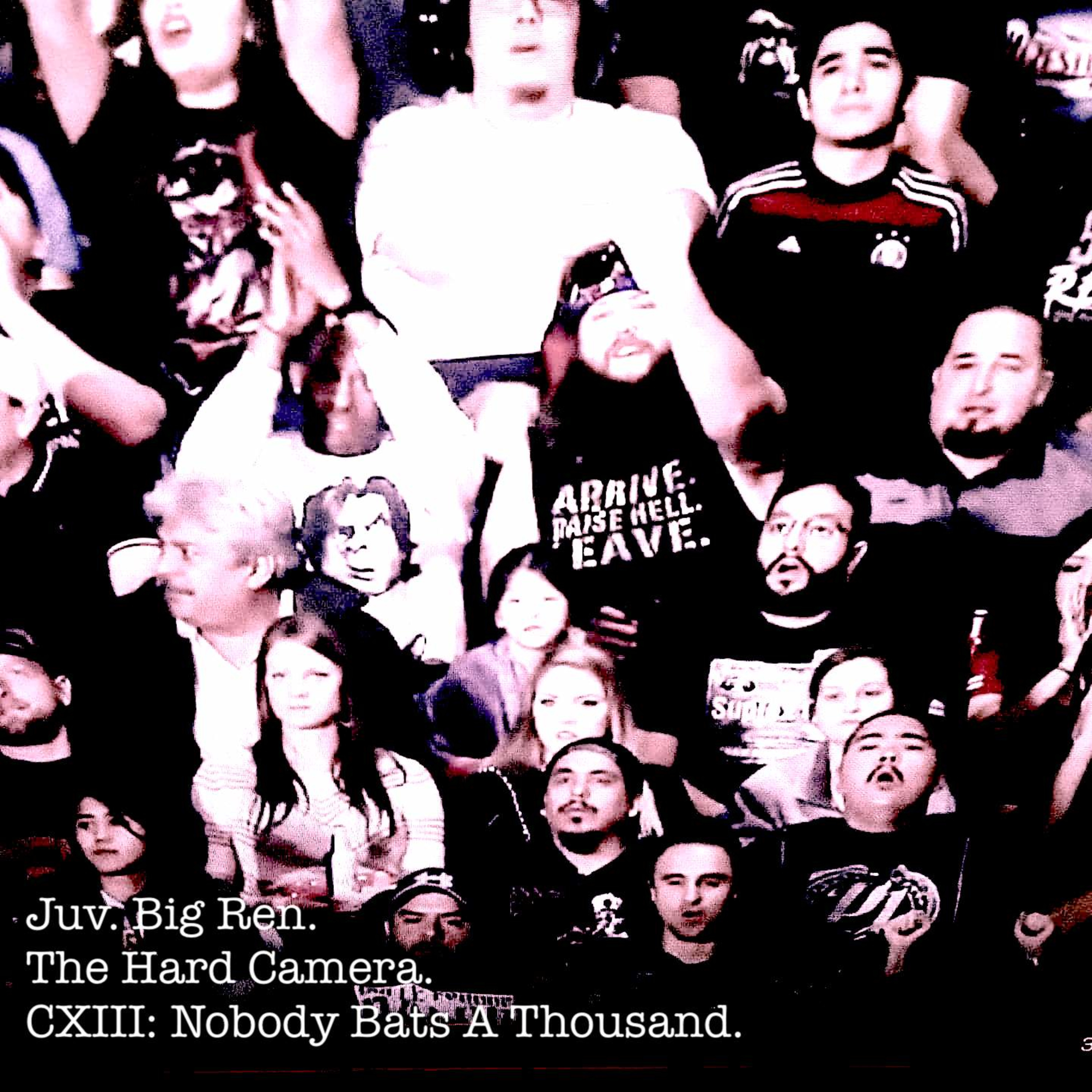 The Hard Camera CXIII: Nobody Bats A Thousand episode artwork