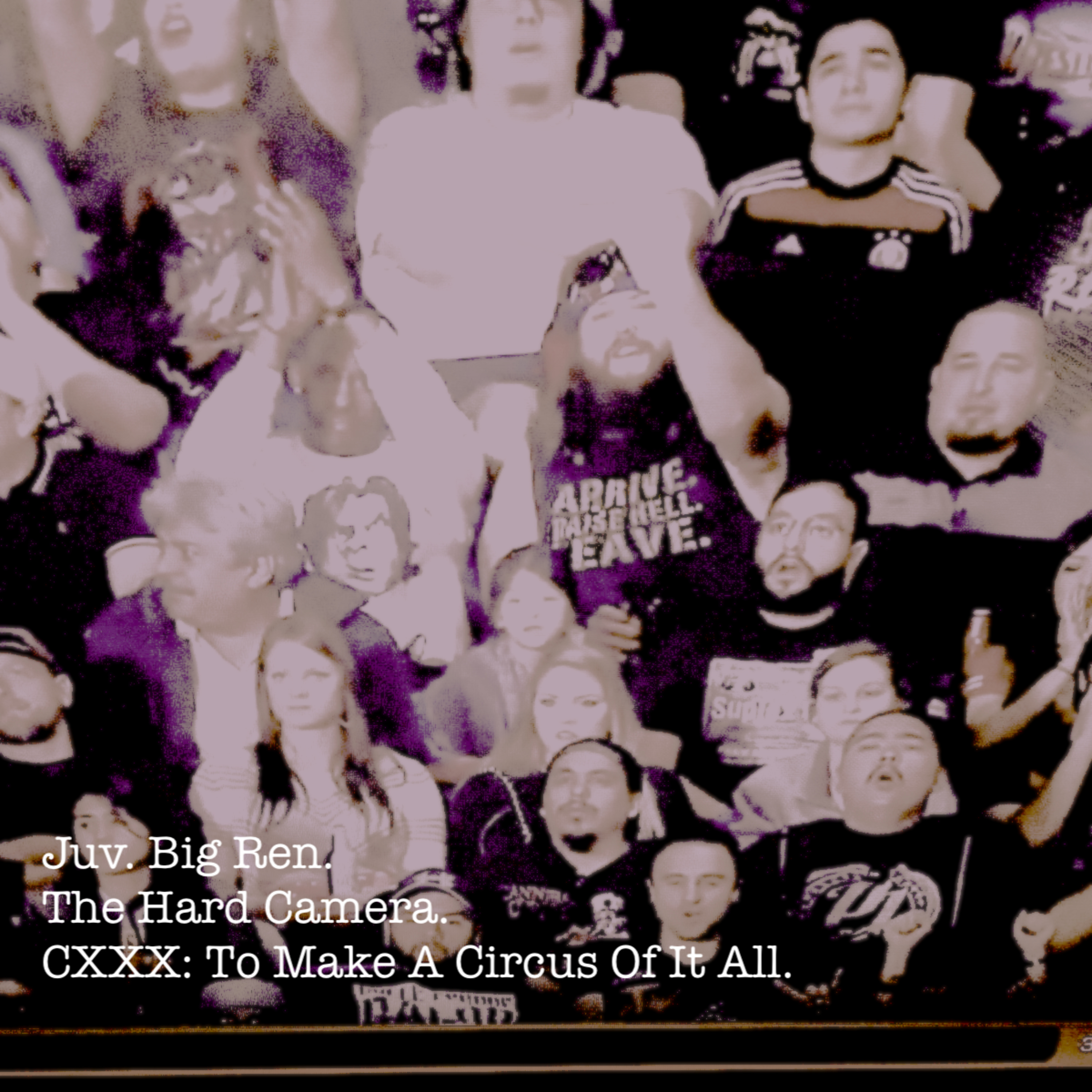 The Hard Camera CXXX: To Make A Circus Of It All episode artwork