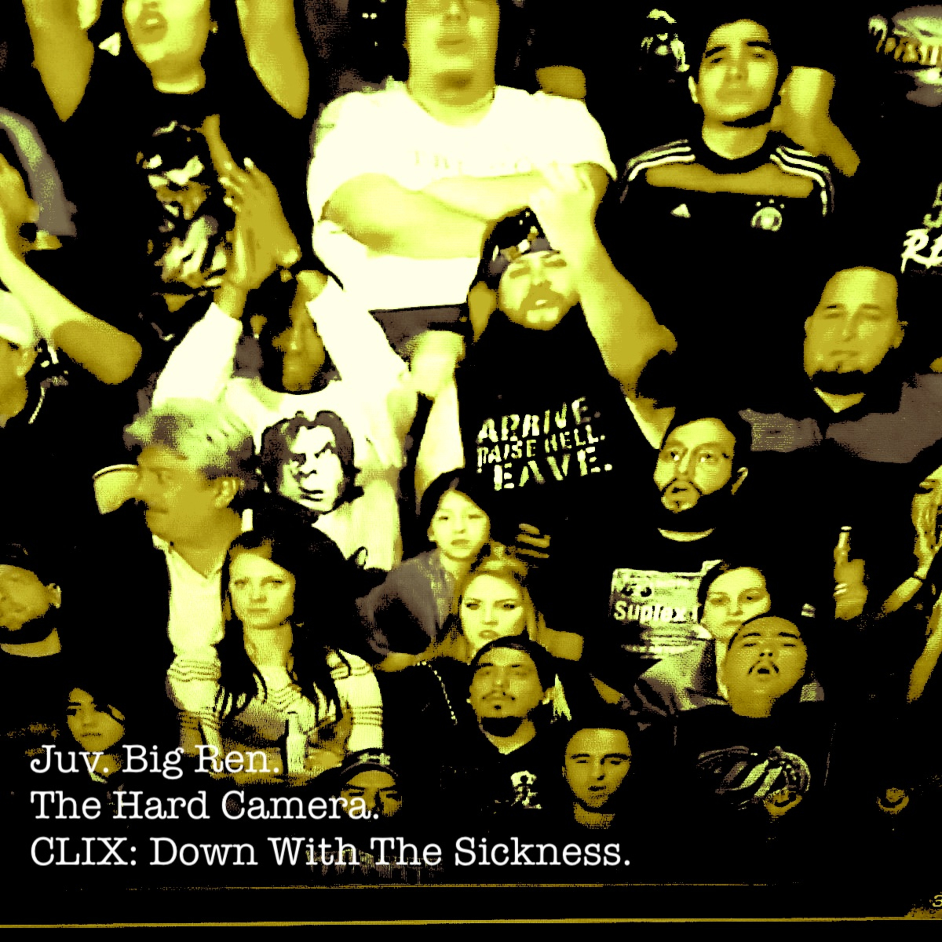 The Hard Camera CLIX: Down With The Sickness. episode artwork