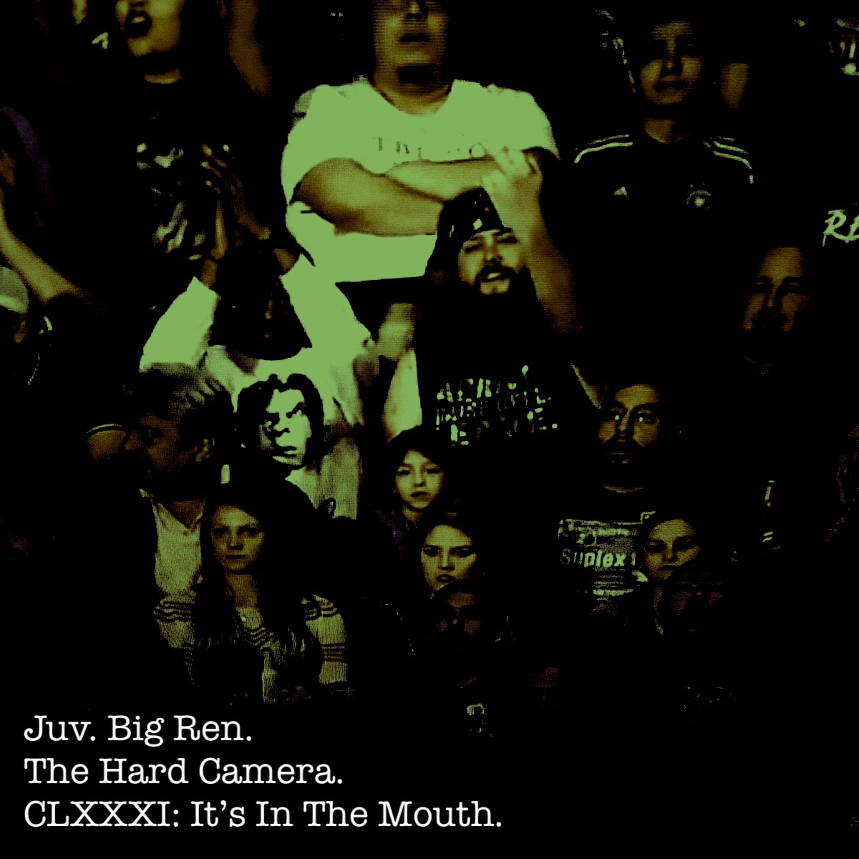 The Hard Camera CLXXXI: It's In The Mouth. episode artwork